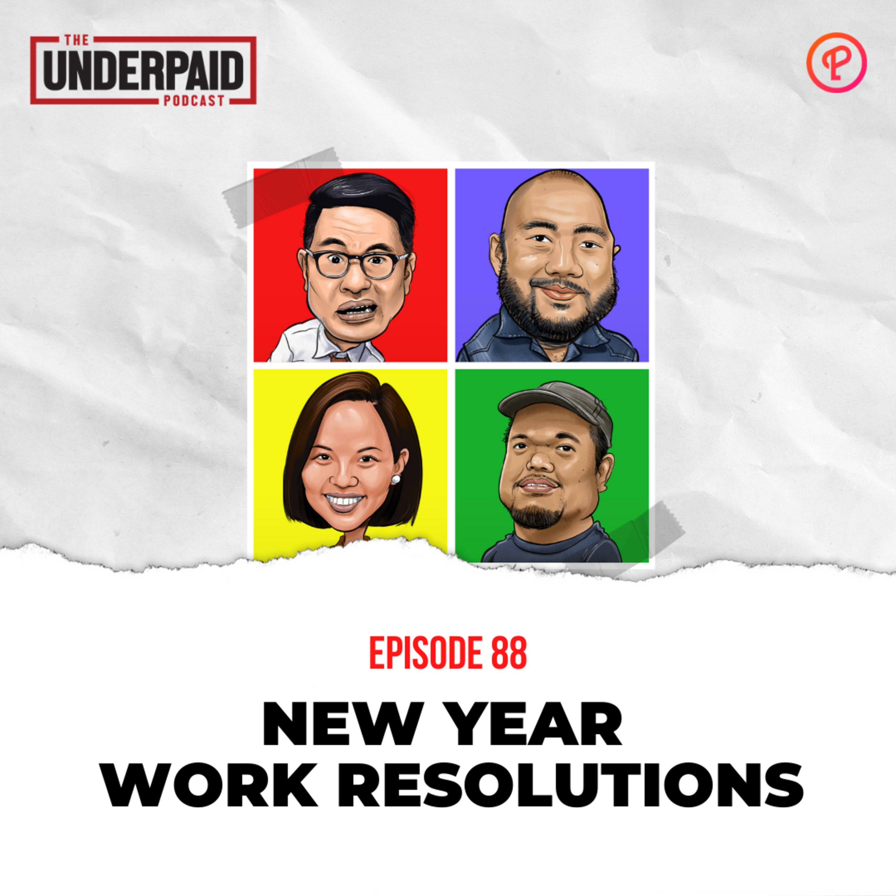 Episode 88: New year work resolutions