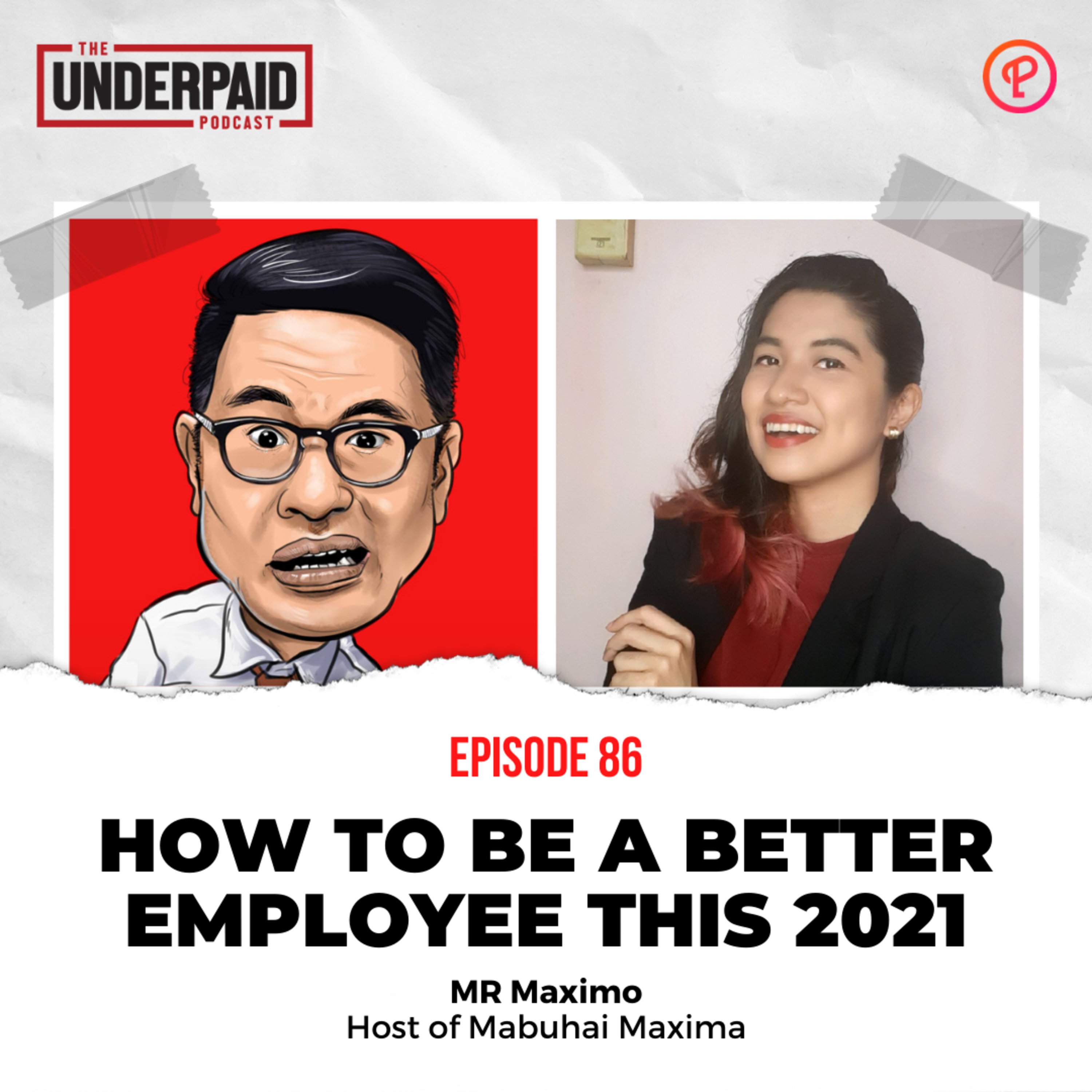 Episode 86: How to be a better employee this 2021