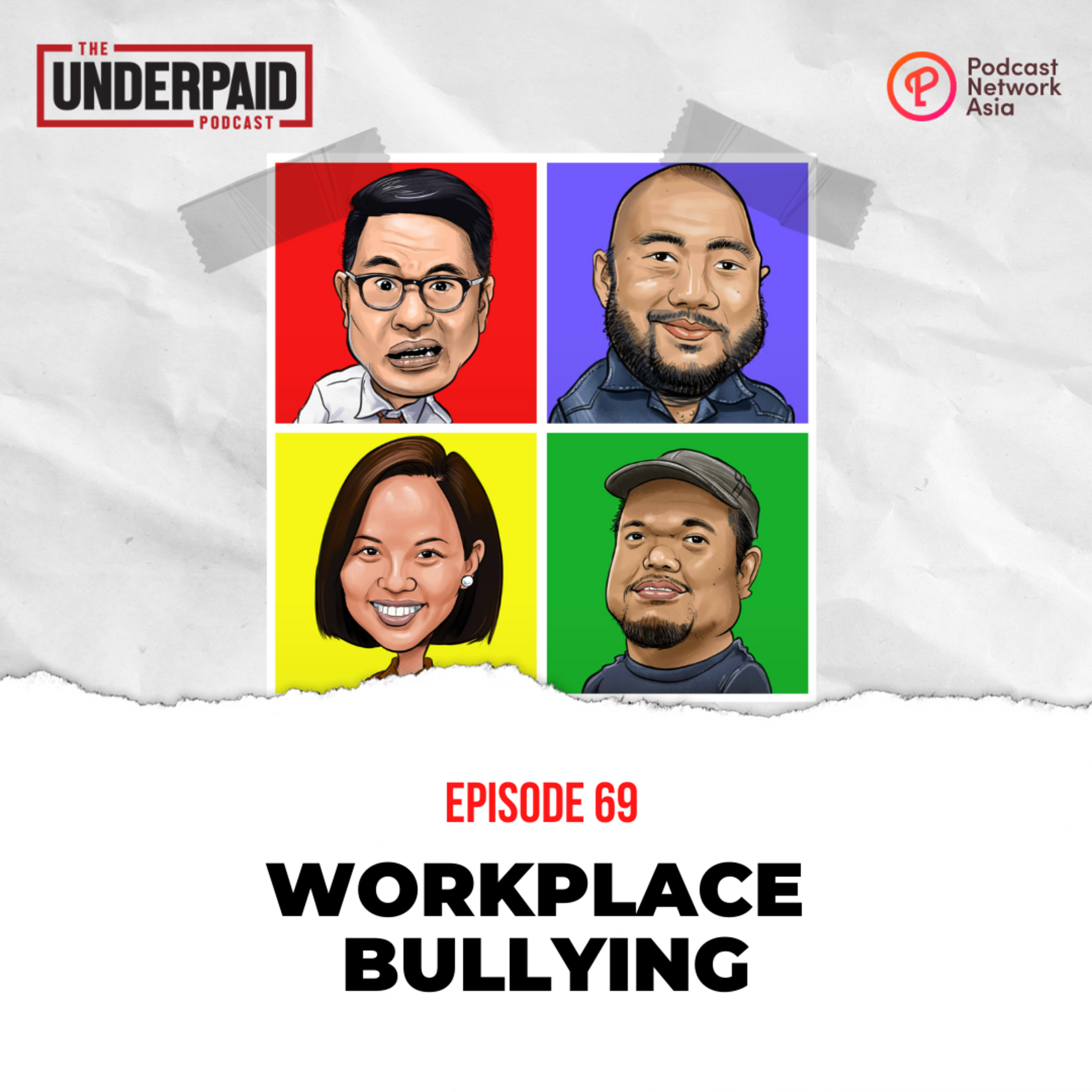 Episode 69: Workplace bullying