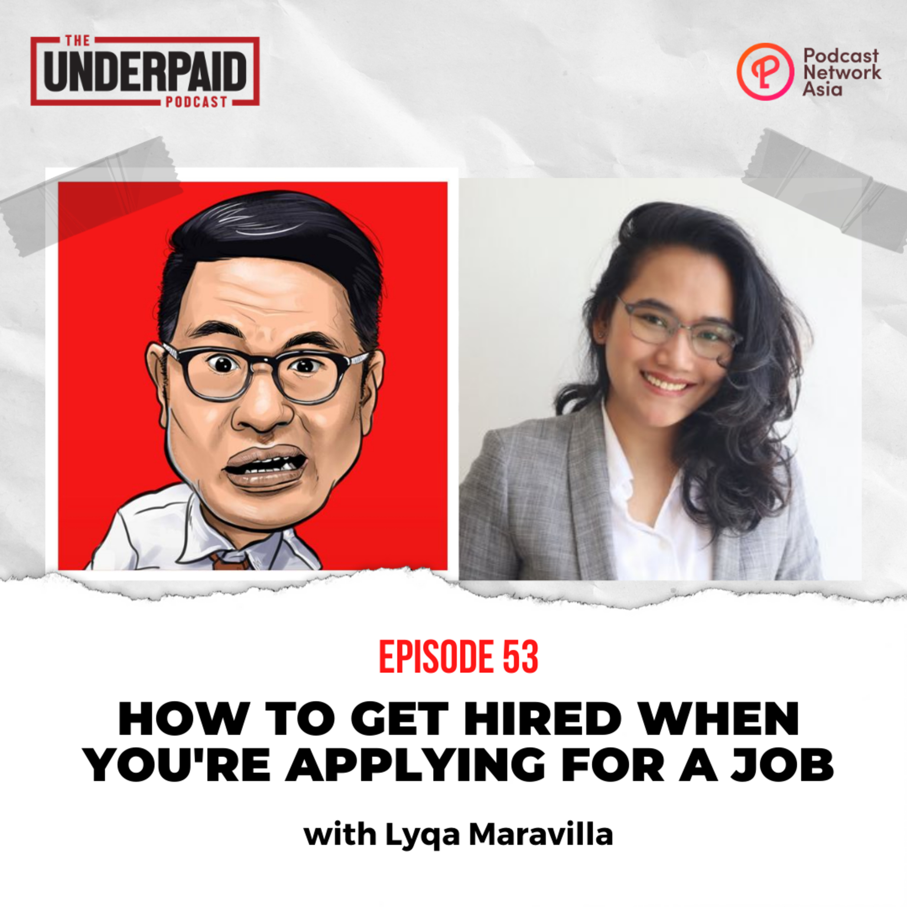 Episode 53: How to get hired when you're applying for a job