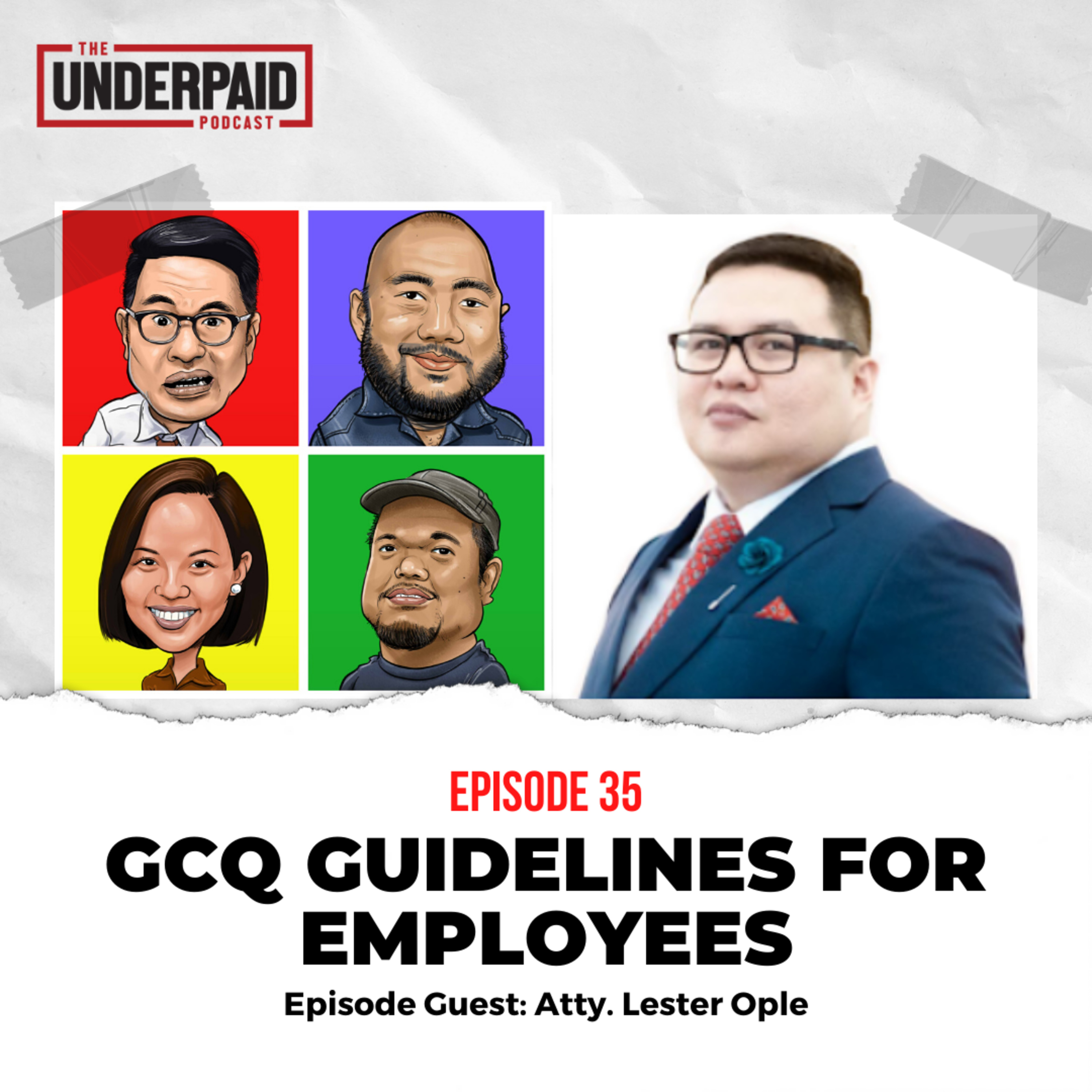 Episode 35: GCQ Guidelines for Employees