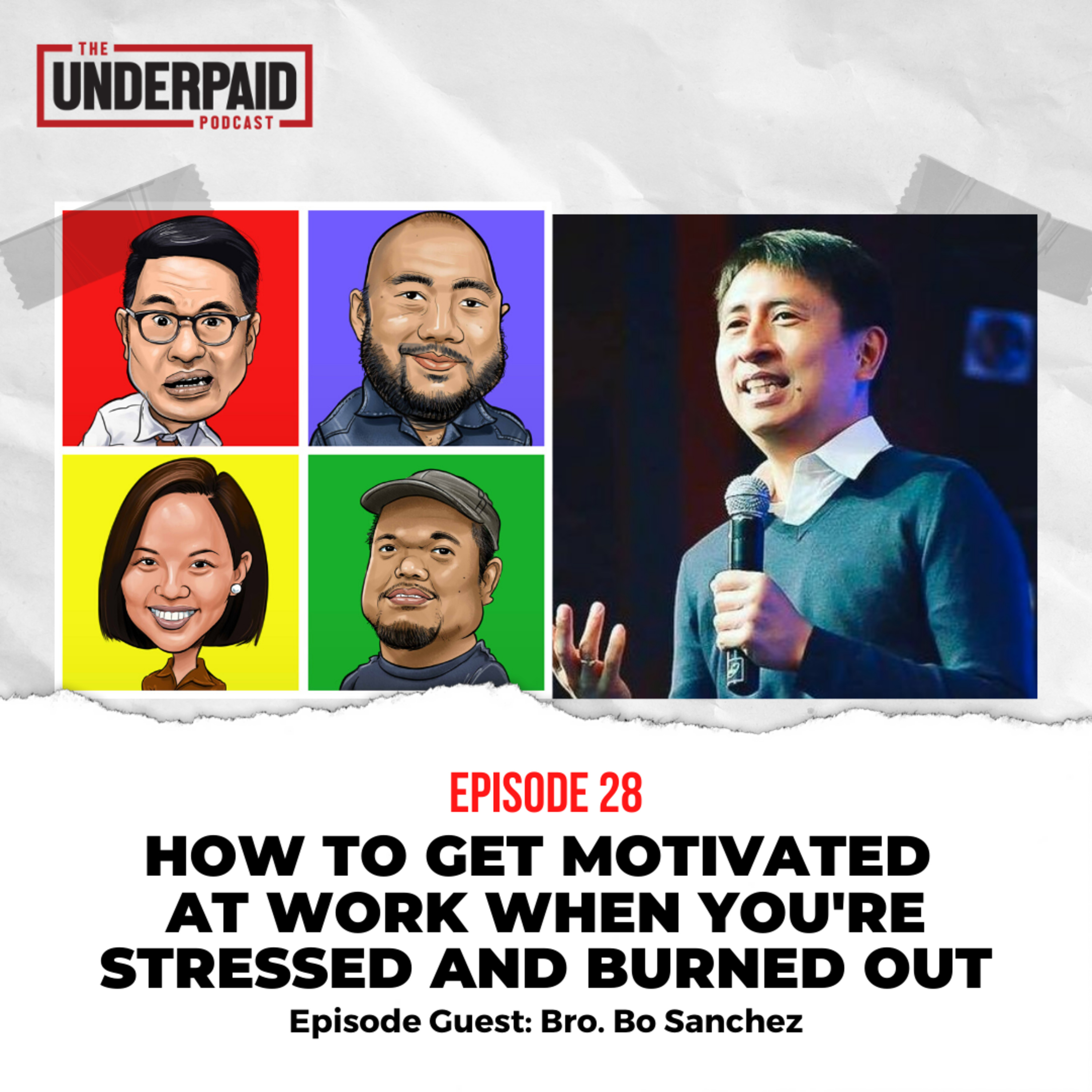 Episode 28: How to Get Motivated at Work When You're Stressed and Burned Out