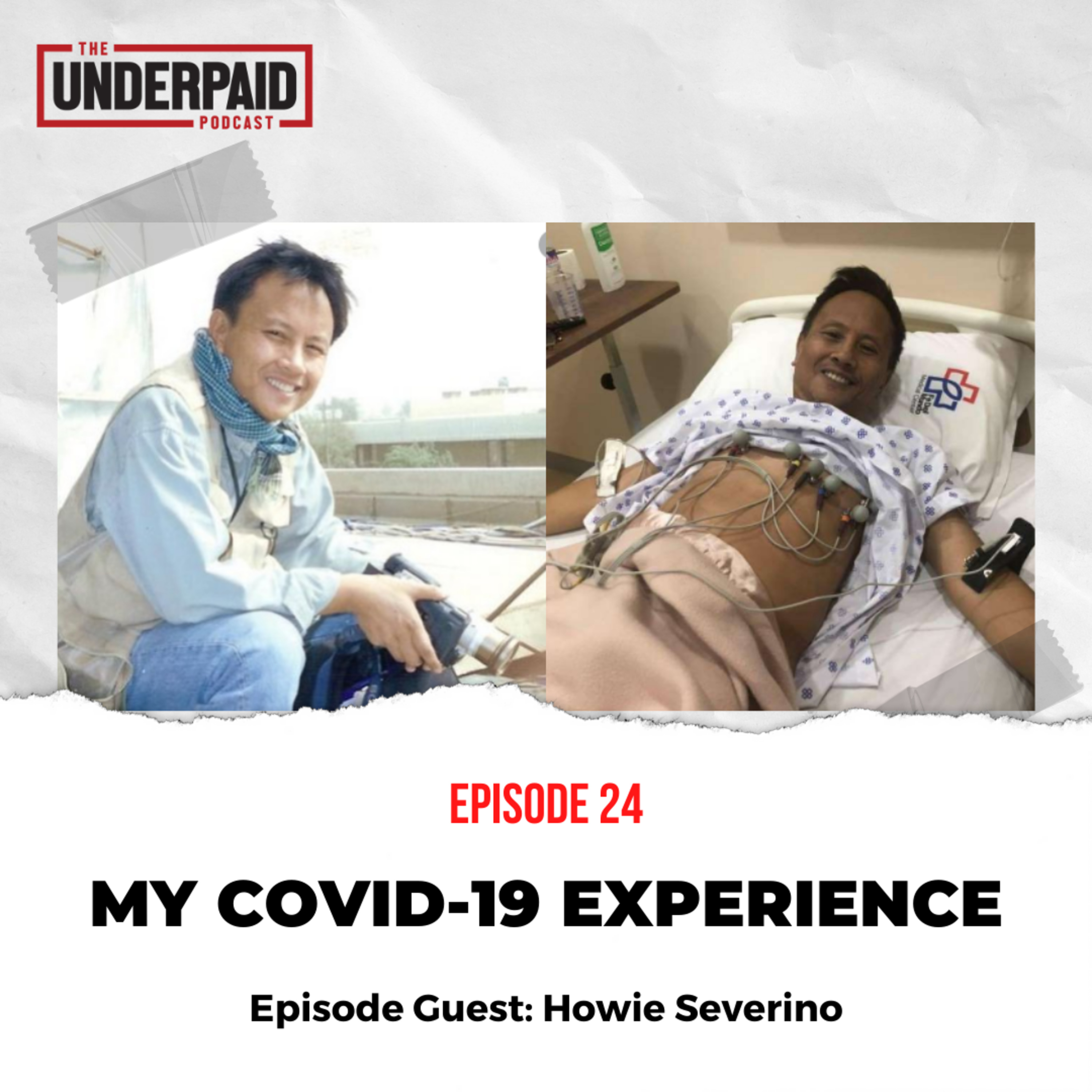 Episode 24: My COVID-19 Experience