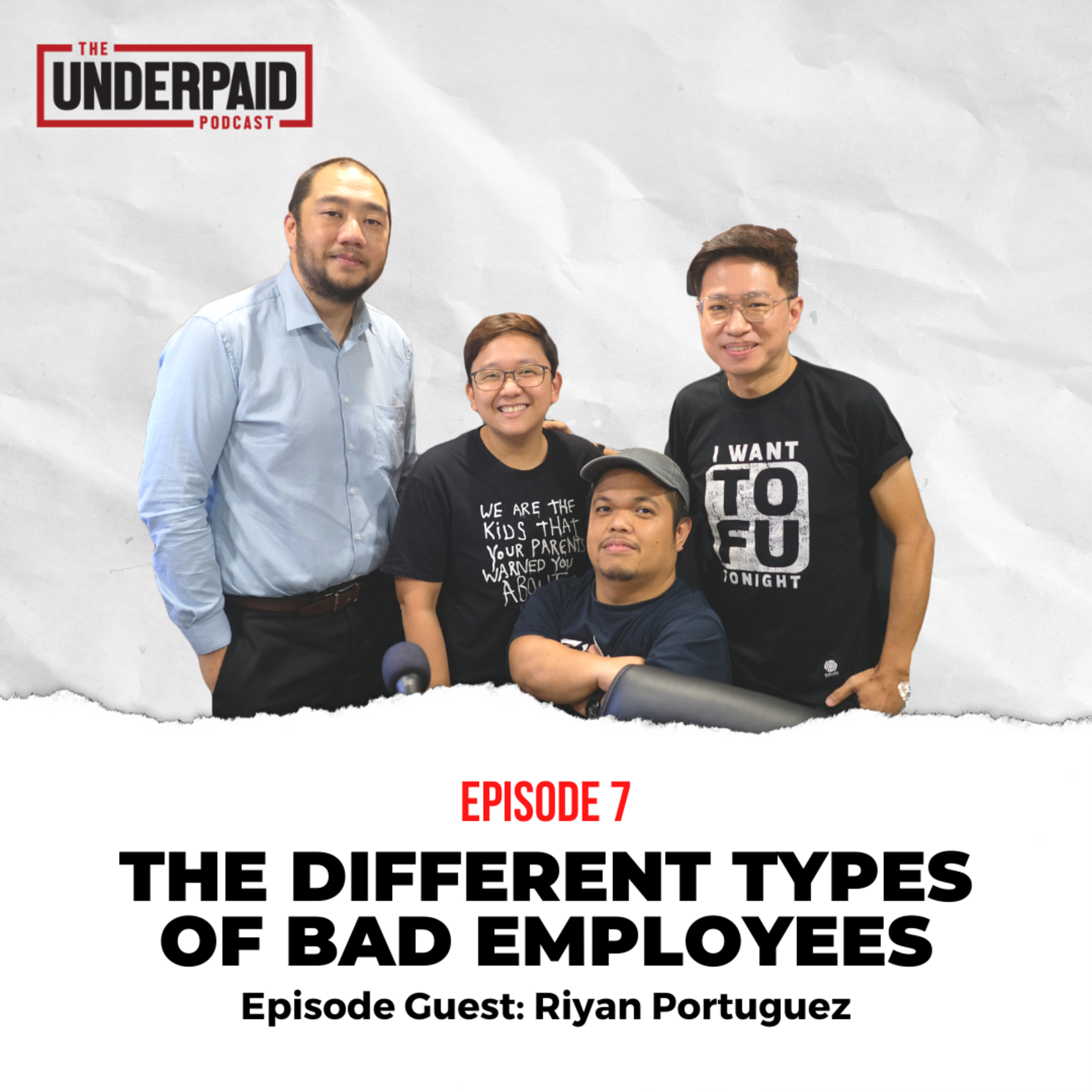 Episode 7: The Different Types of Bad Employees