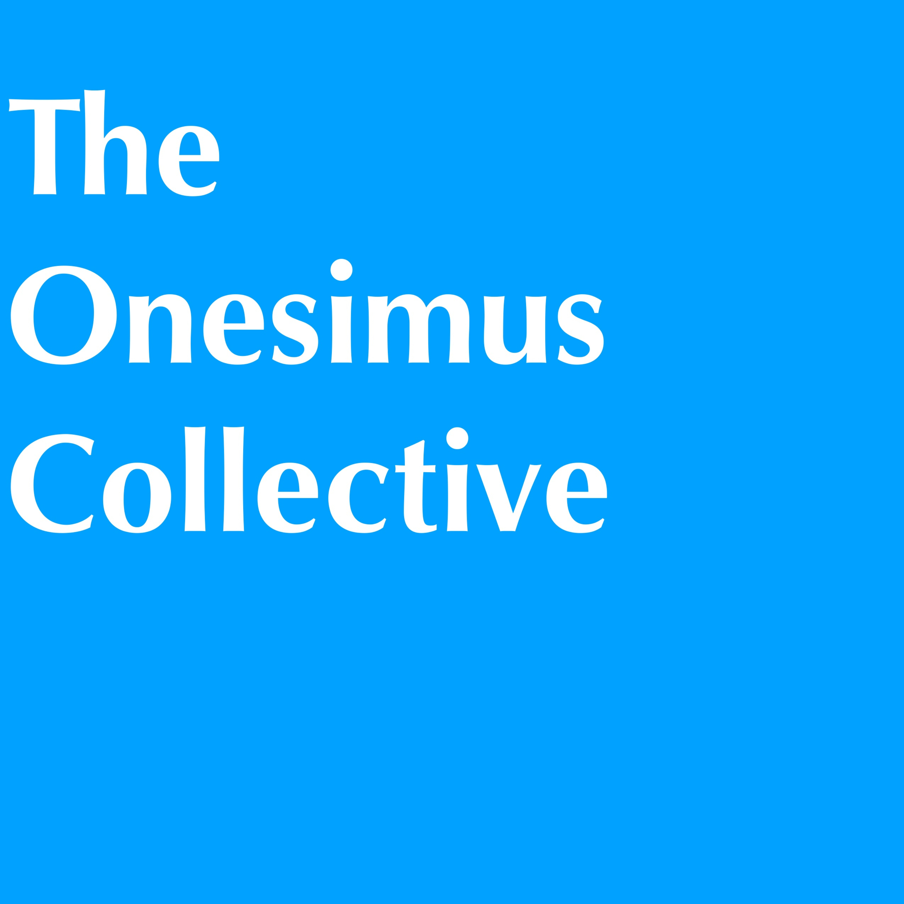 The Onesimus Collective