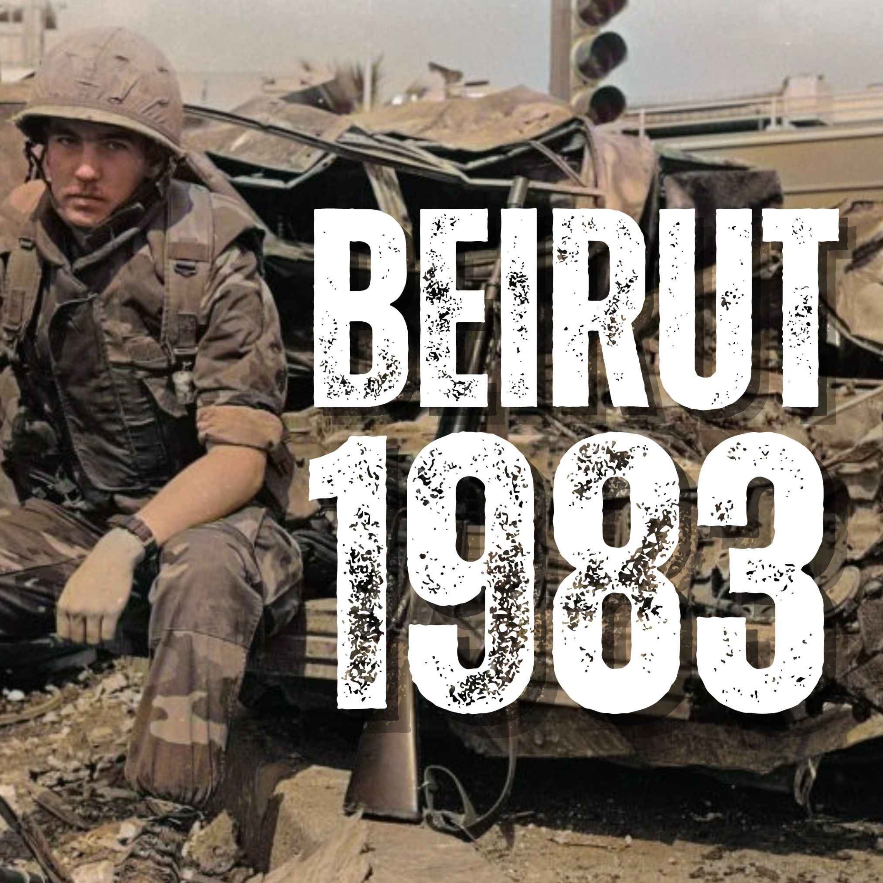 BEIRUT 1983: Marine Barracks Bombing episode artwork