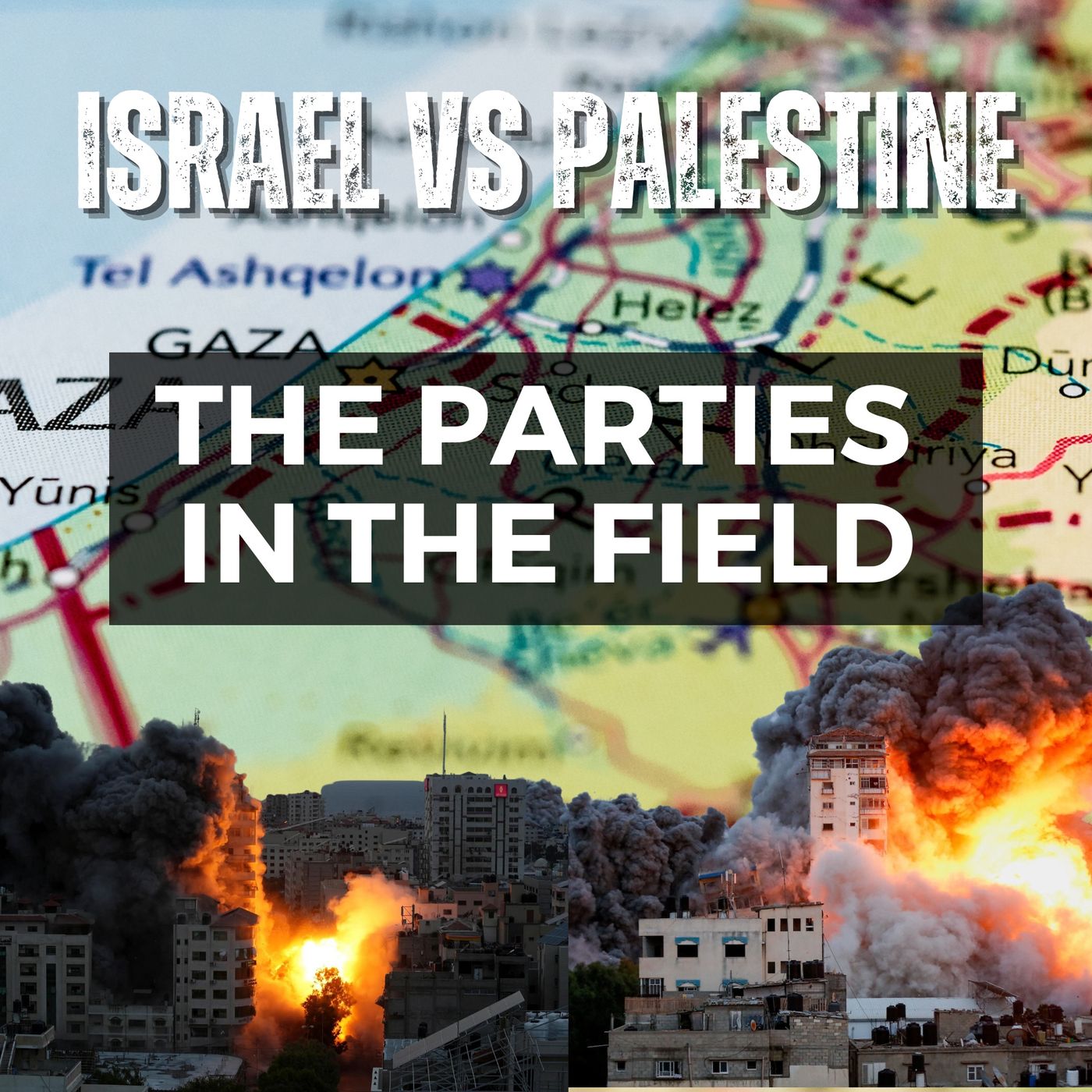 WAR Between ISRAEL and PALESTINE episode artwork