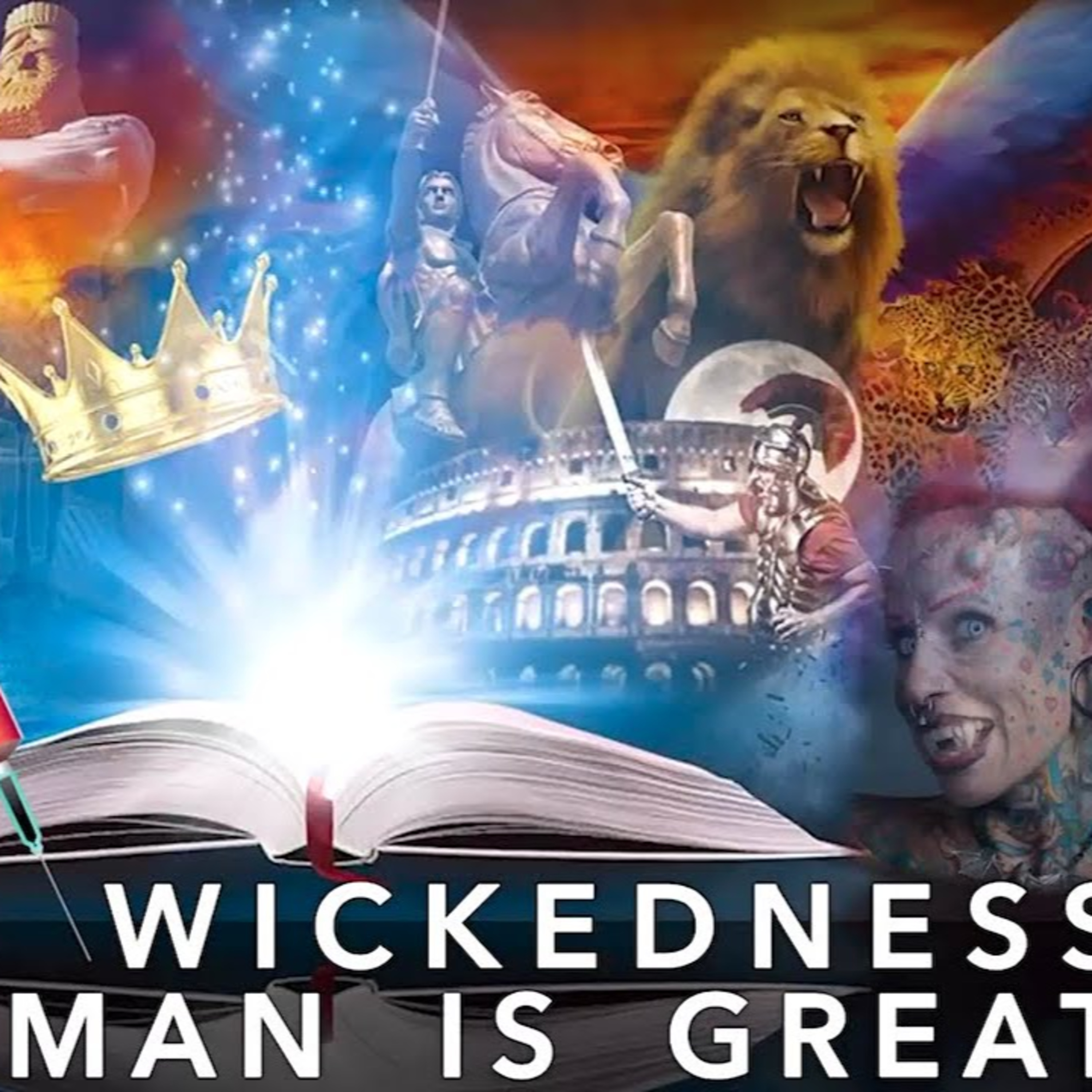 The Wickedness Of Man Uncovered & The Ones Who Overcome It Revealed