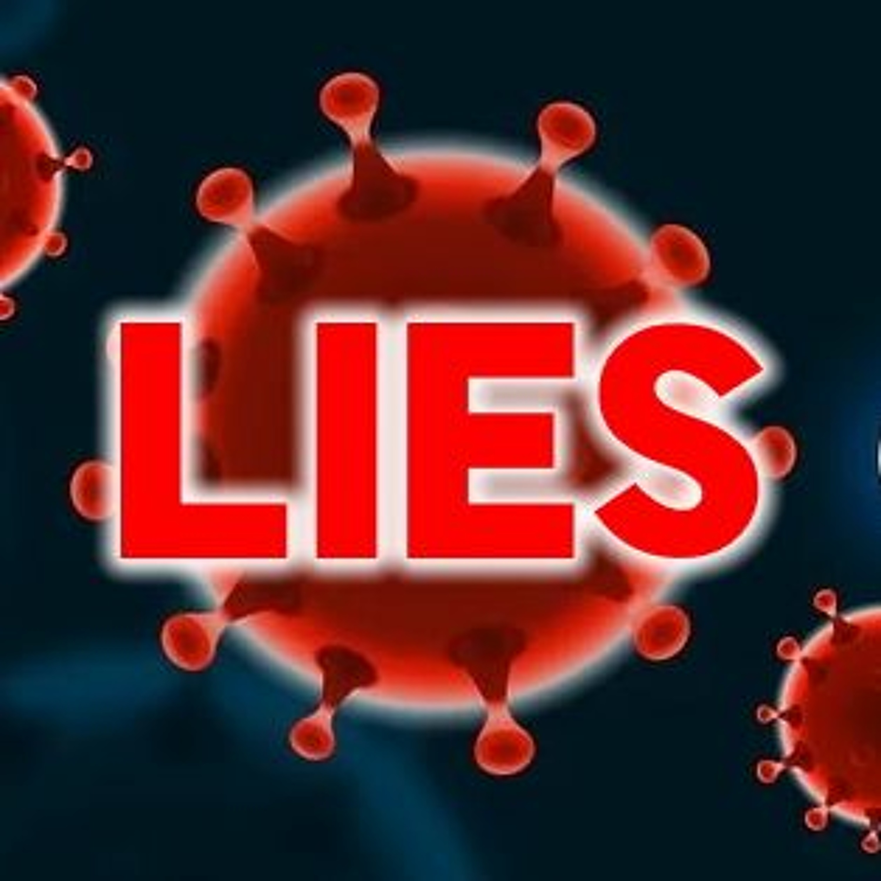 The President, His Advisors, Congress & Governors Are Lying To You