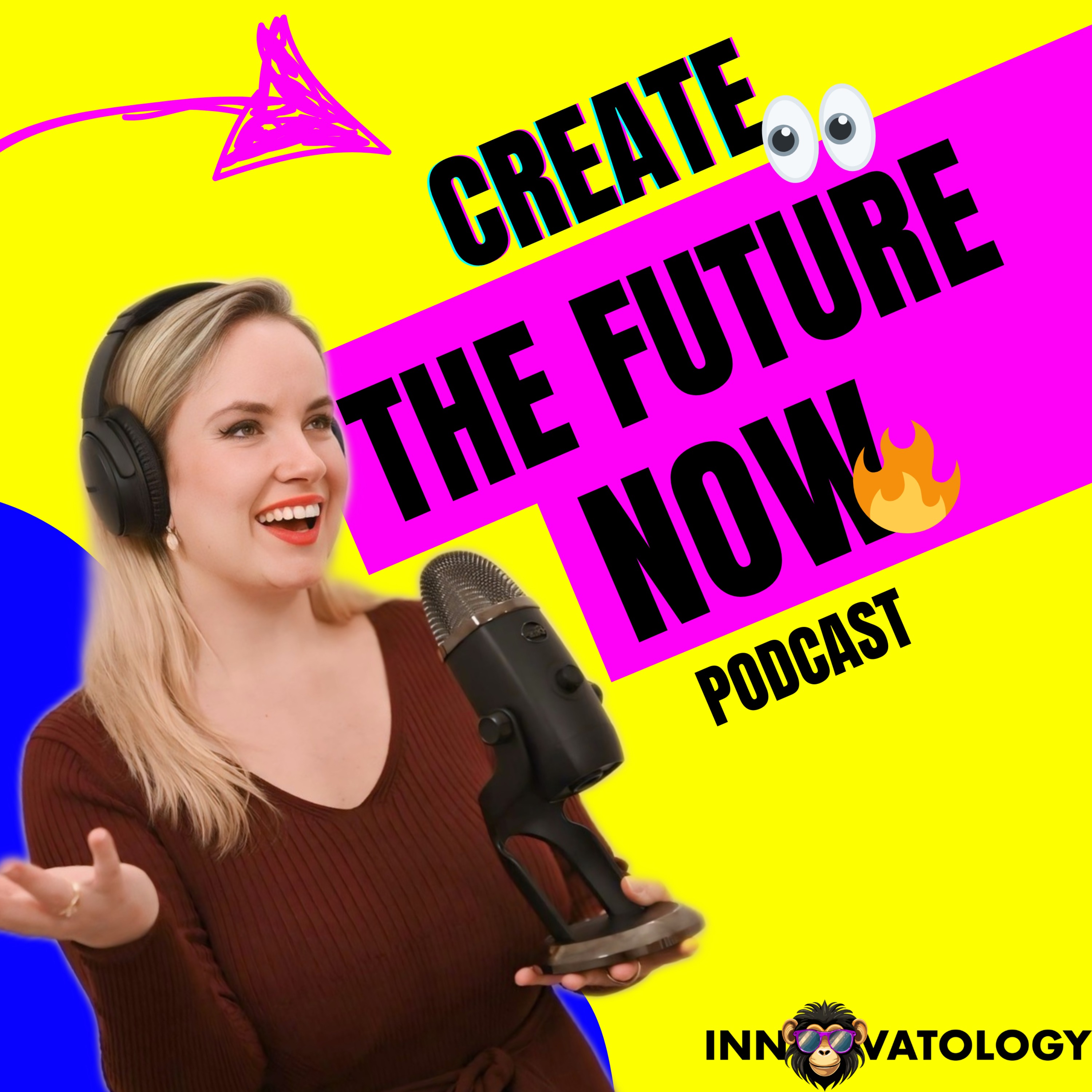 Create The Future Now