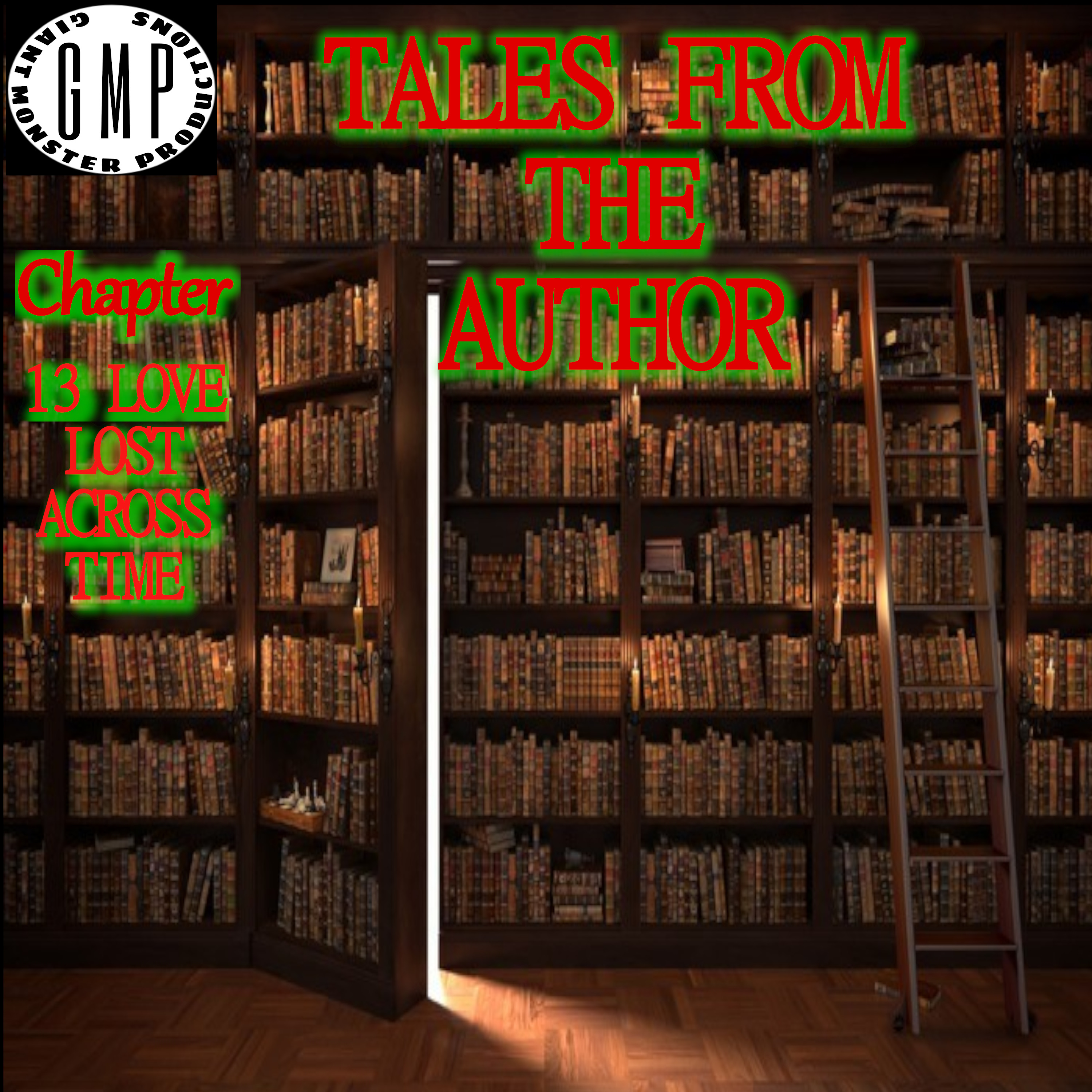 cover art for Tales from the author. Chapter 13