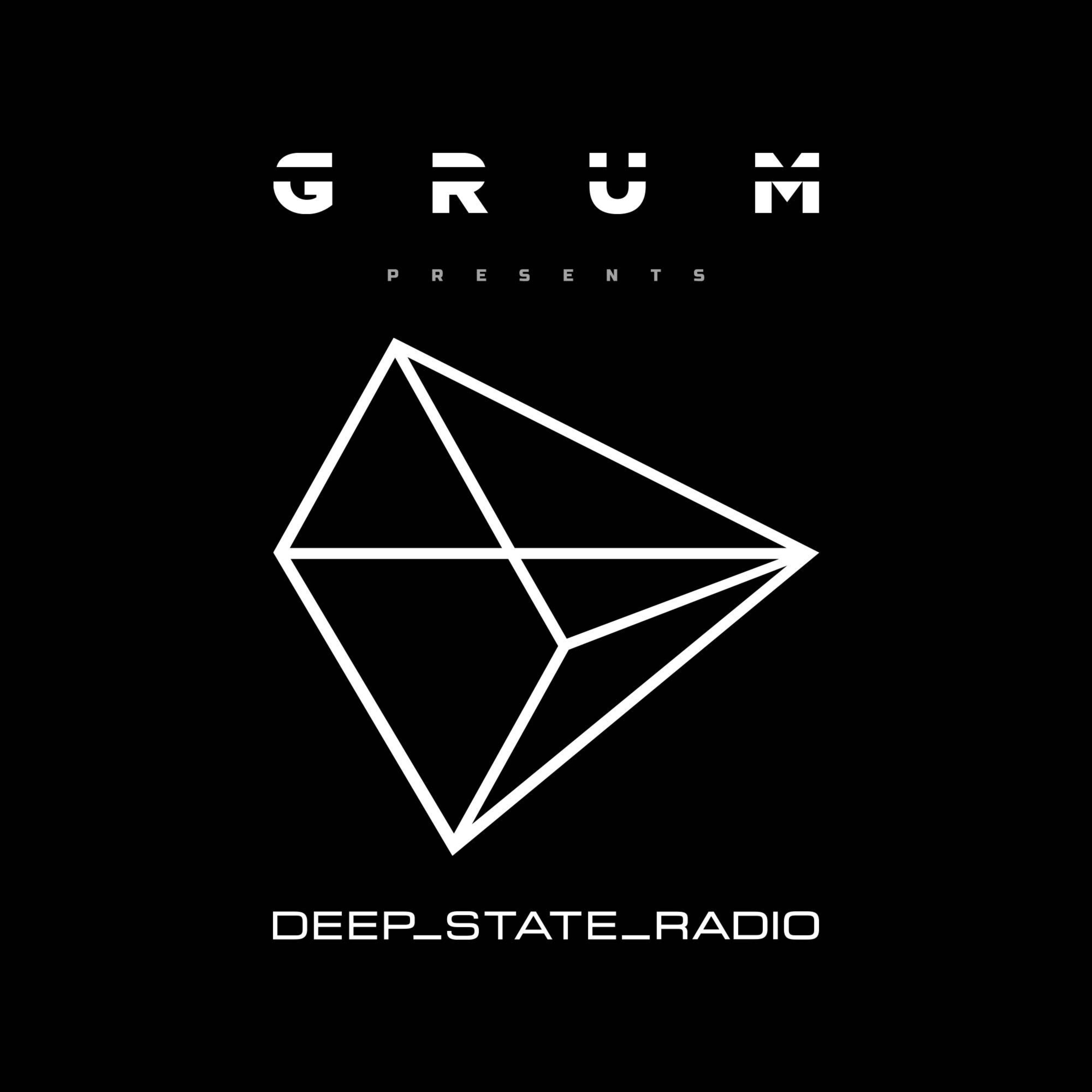 Grum Presents Deep State Radio: Episode 48