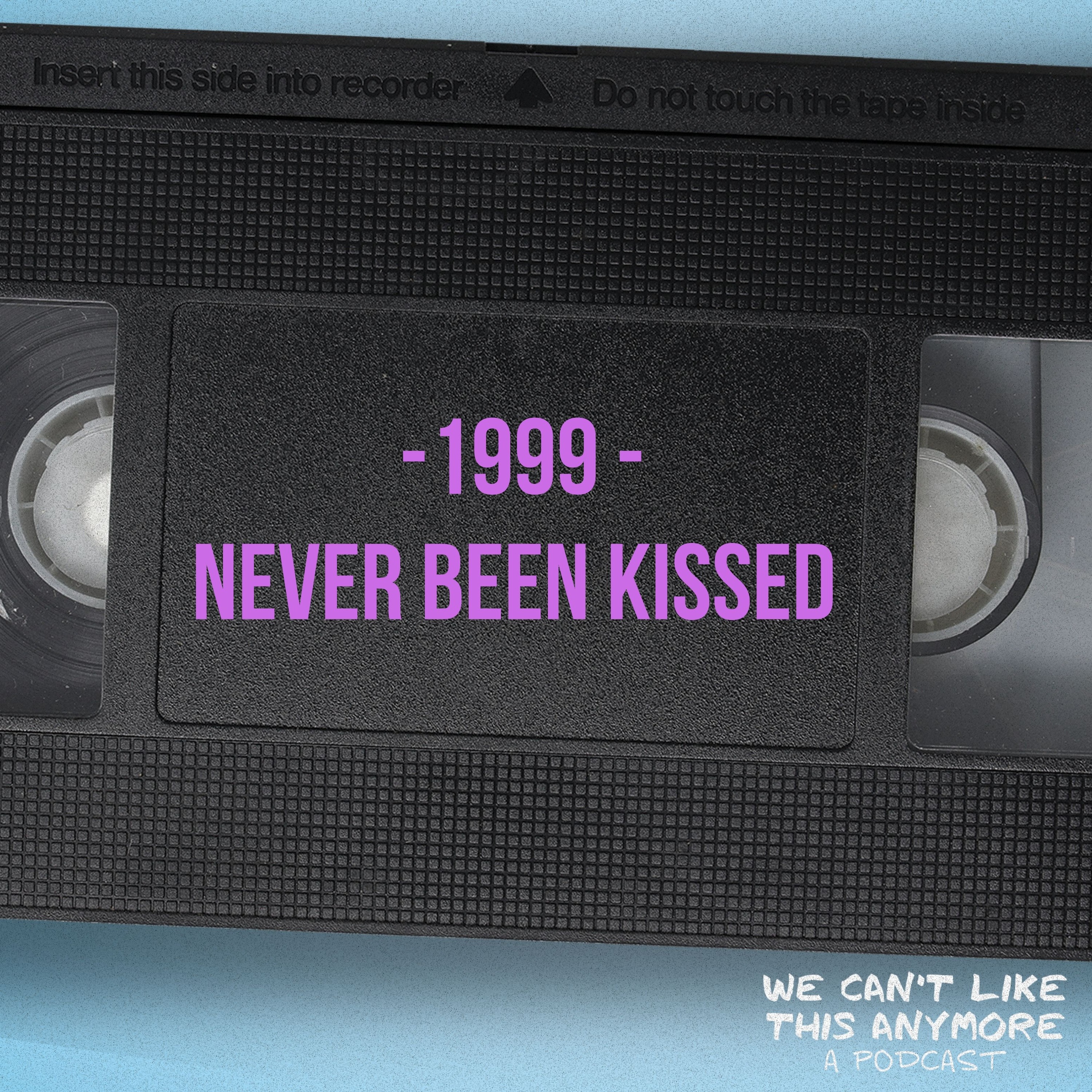 3. Never Been Kissed episode artwork