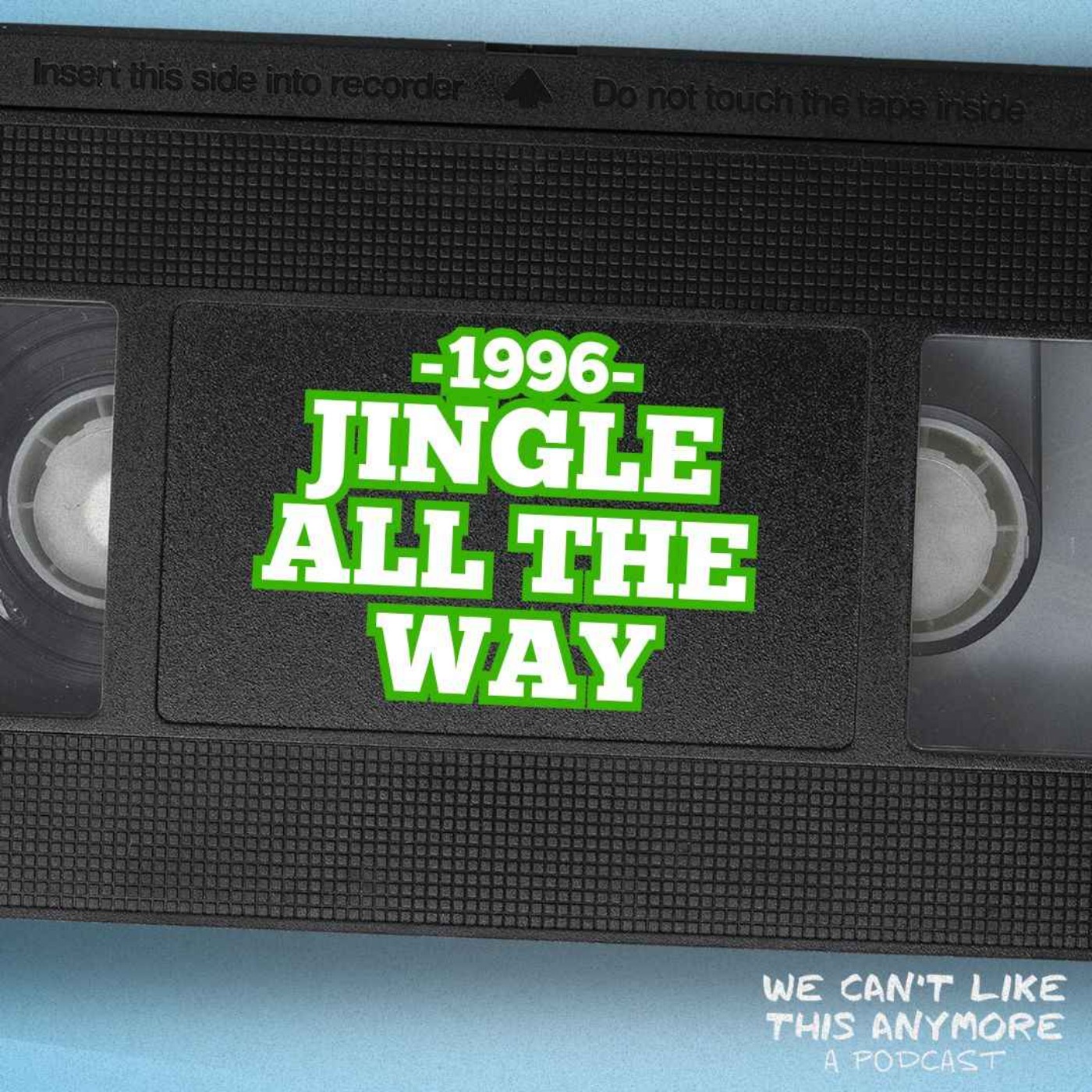 55. Jingle All The Way episode artwork