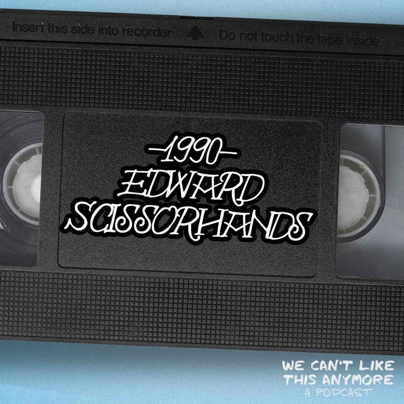 56. Edward Scissorhands episode artwork