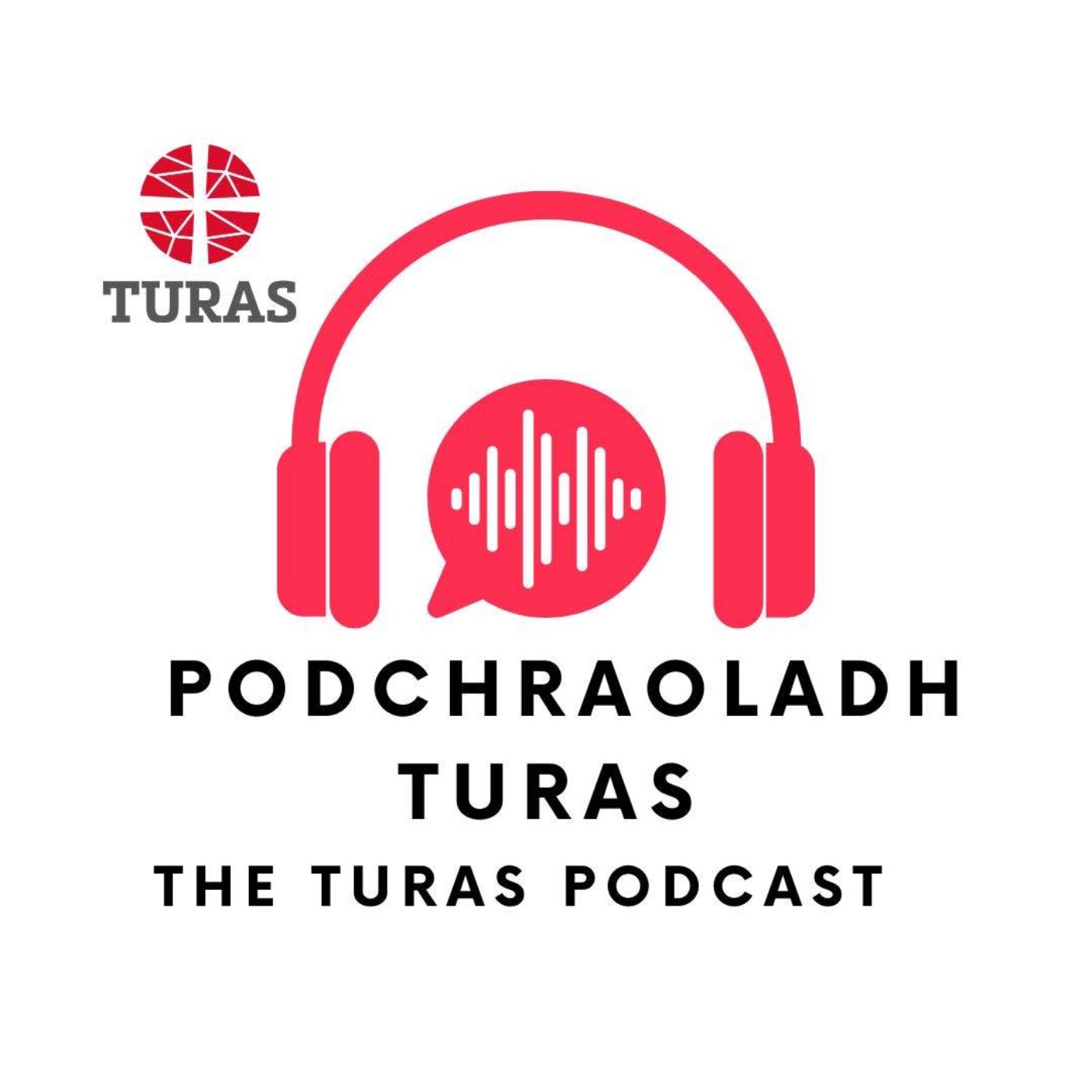 Podchraoladh Turas - Turas Podcast: Réamhbhlaiseadh/Trailer