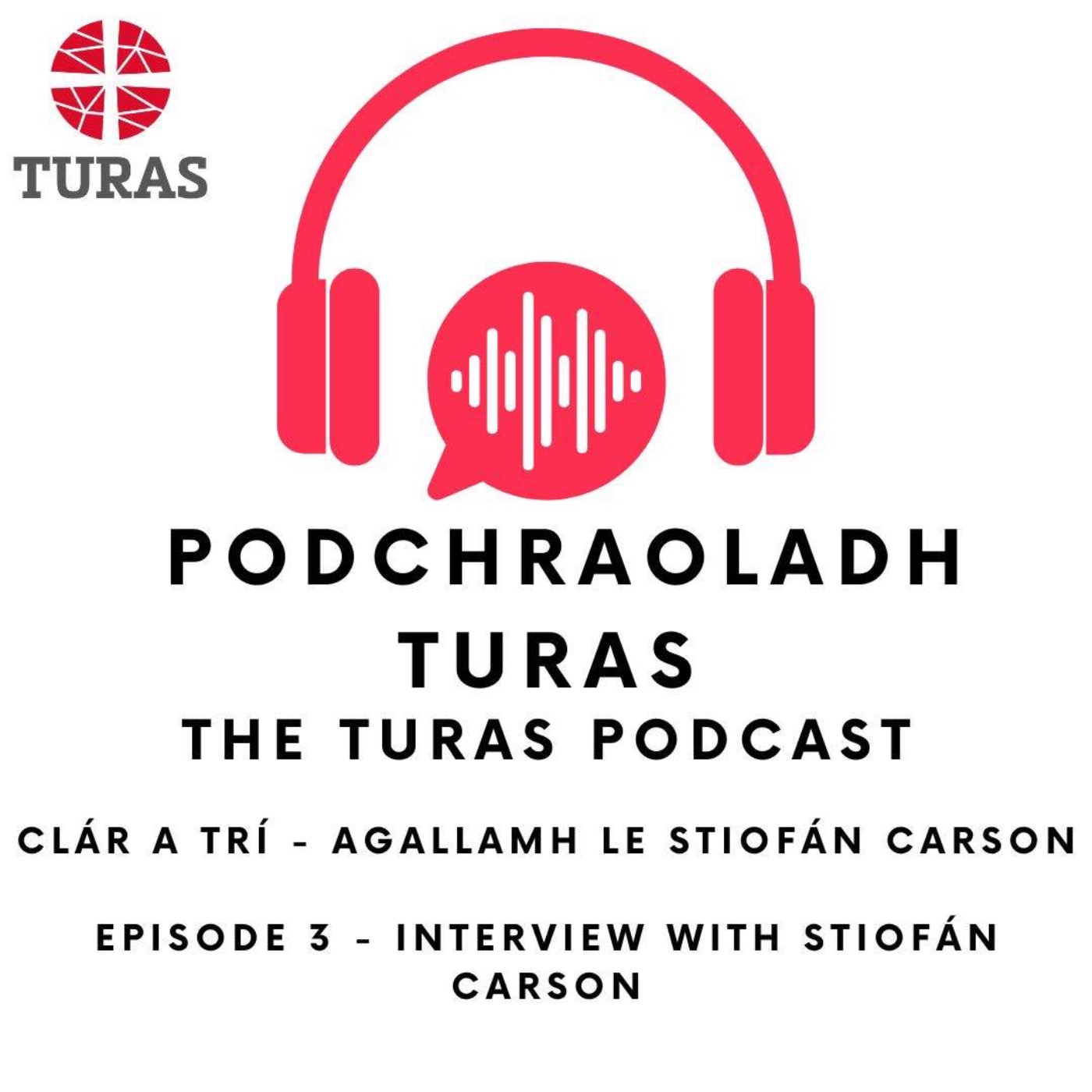 Clár a trí - Episode 3 episode artwork