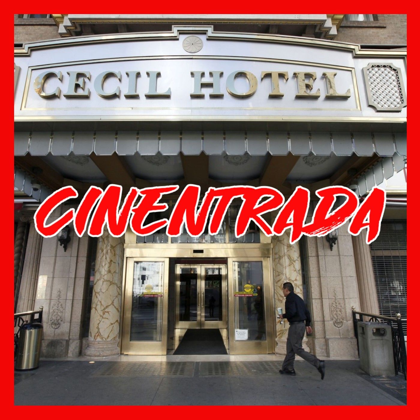 Desaparición en el Hotel Cecil ¿Cual es la verdad detrás de esta misteriosa muerte? episode artwork