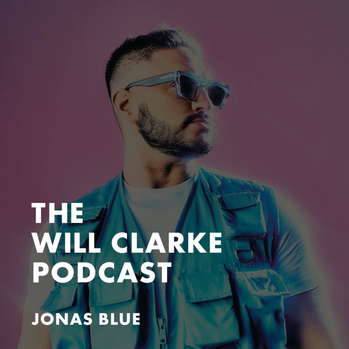 The Will Clarke Podcast