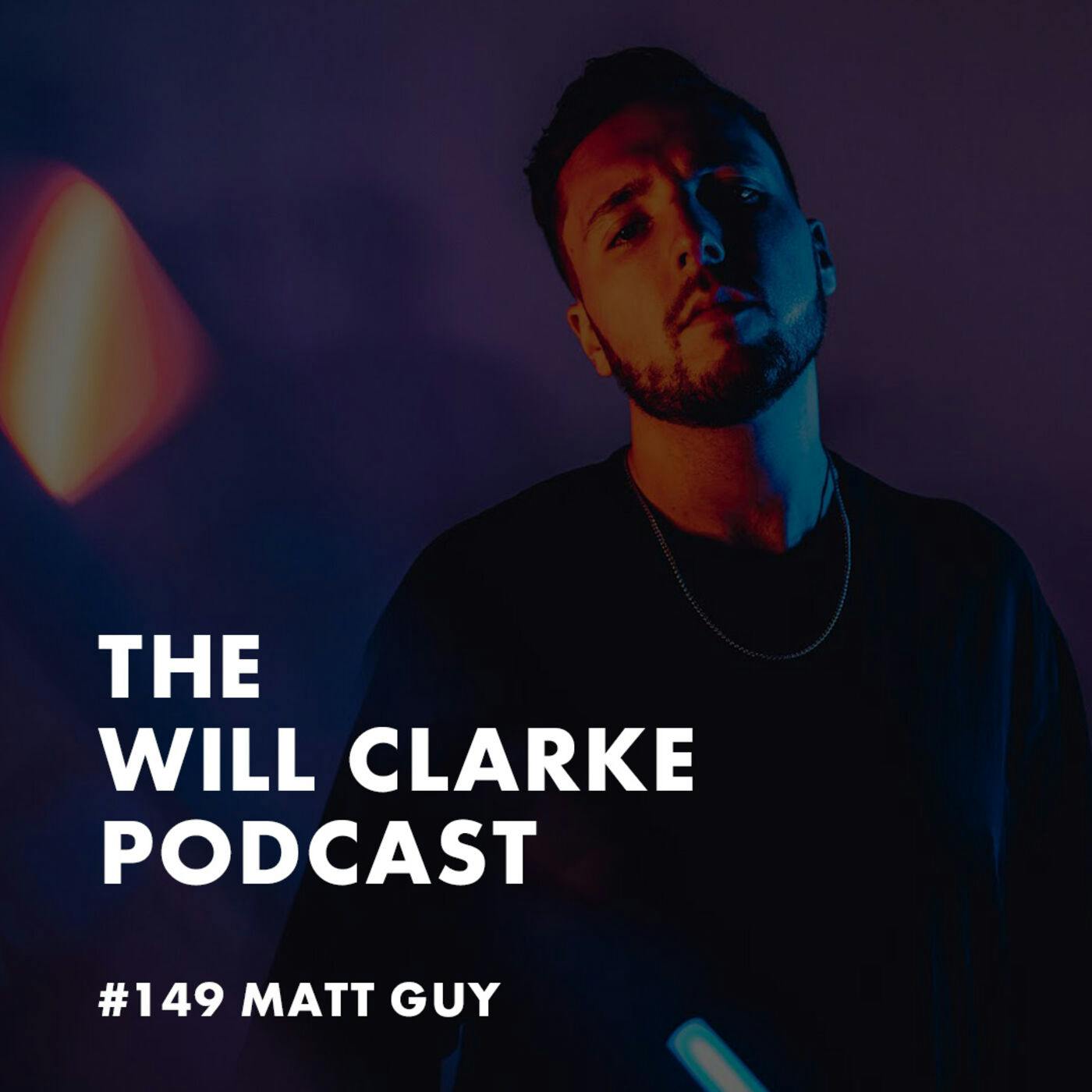 The Will Clarke Podcast