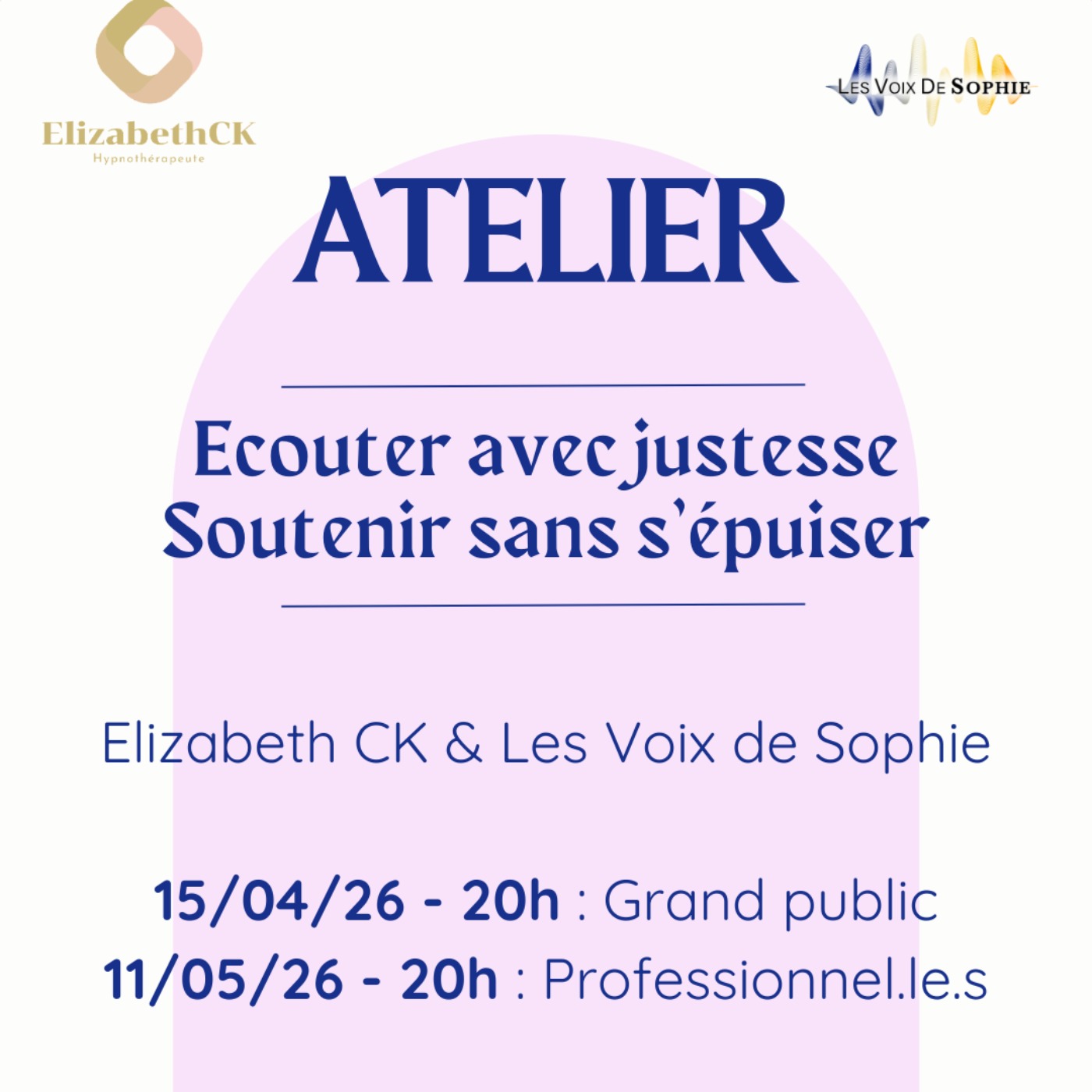 Annonce - ATELIER Apprendre à écouter avec justesse, soutenir sans s'épuiser