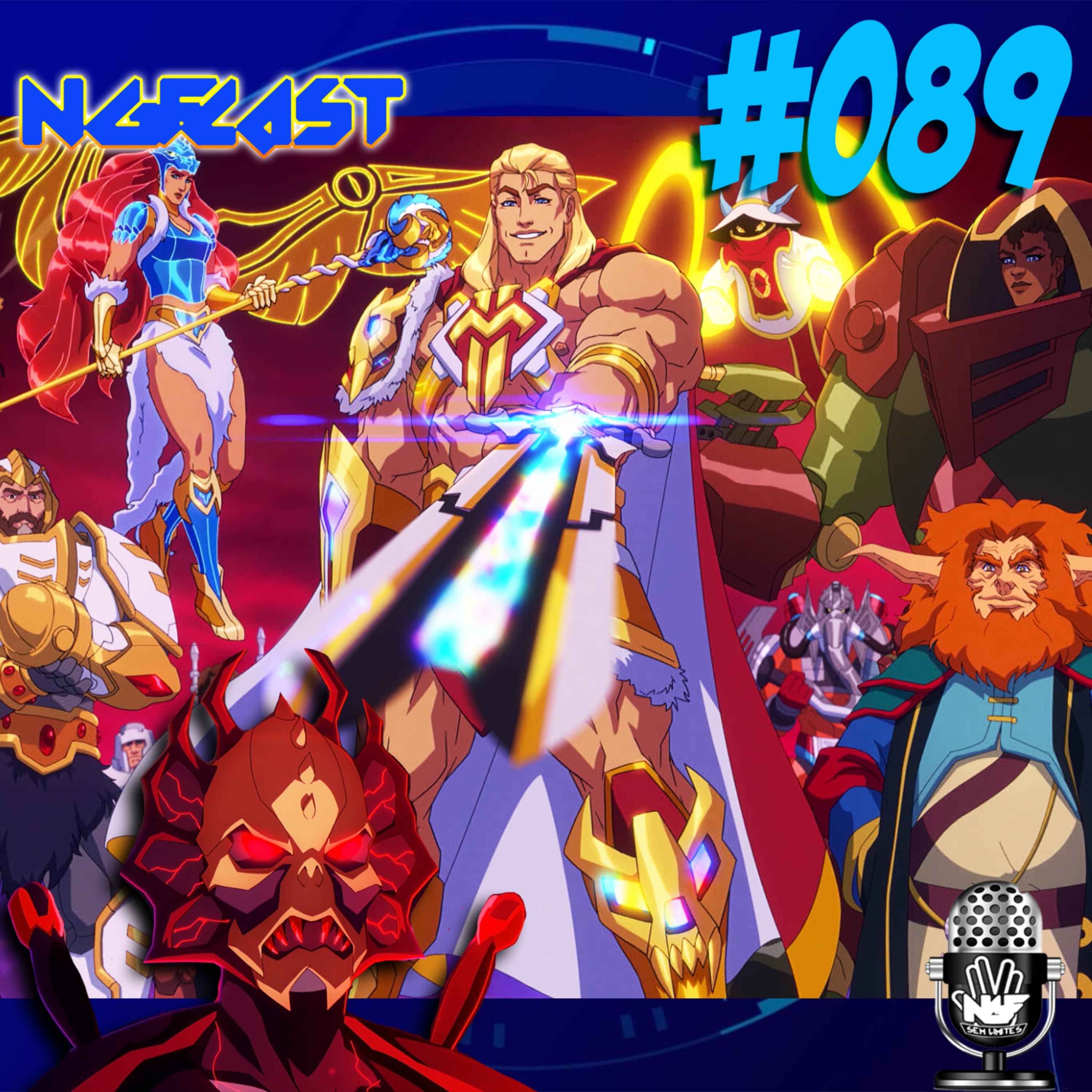 NGFCAST #089 - Mestres do Universo Revolution ( O HE-Man da Netflix voltou com TUDO )