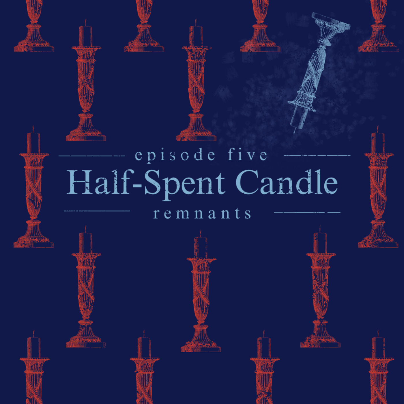 5. Half-Spent Candle