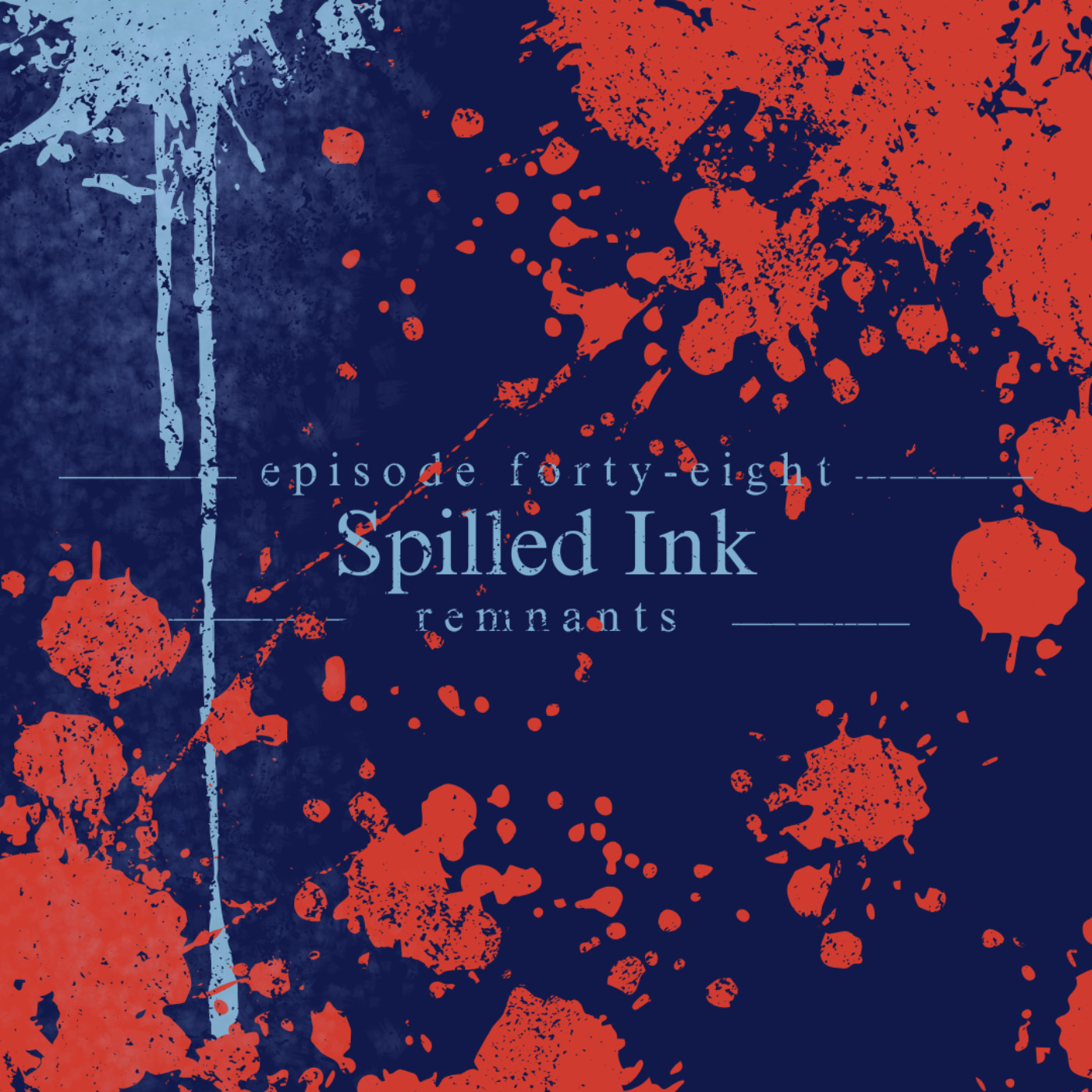 48. Spilled Ink