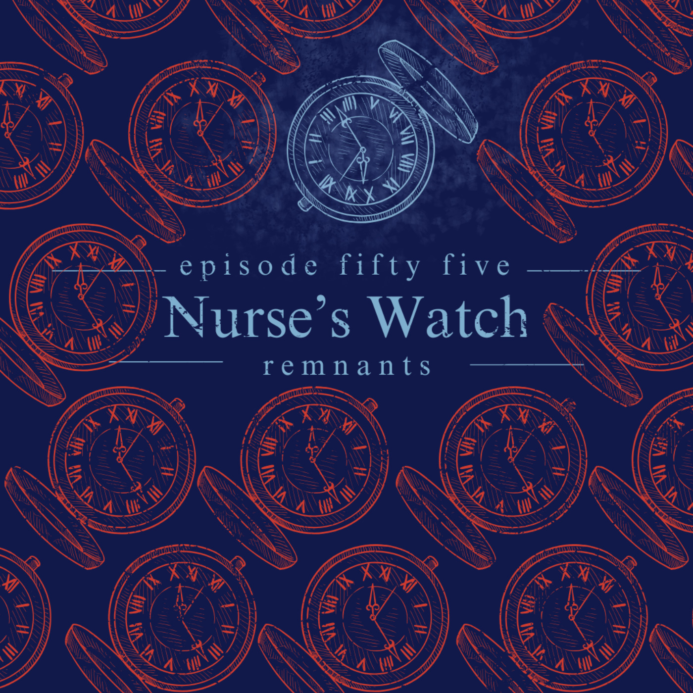 55. Nurse's Watch
