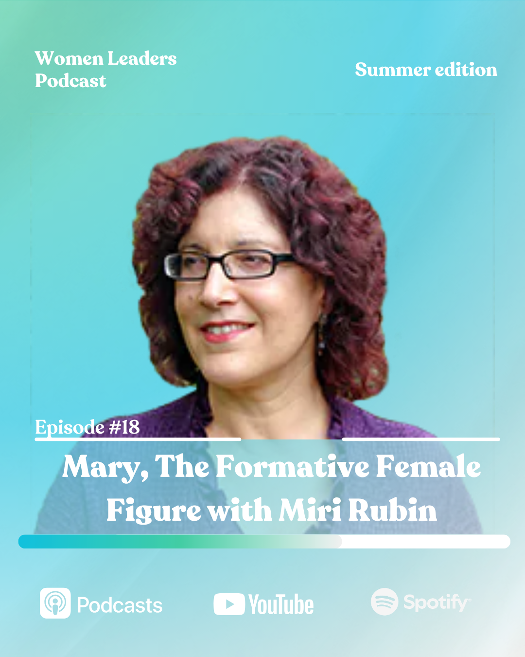 Mary, The Formative Female Figure with Miri Rubin episode artwork
