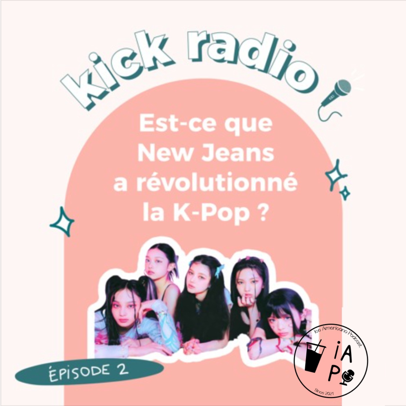 S1E02 - EST-CE QUE NEW JEANS A RÉVOLUTIONNÉ LA K-POP ?