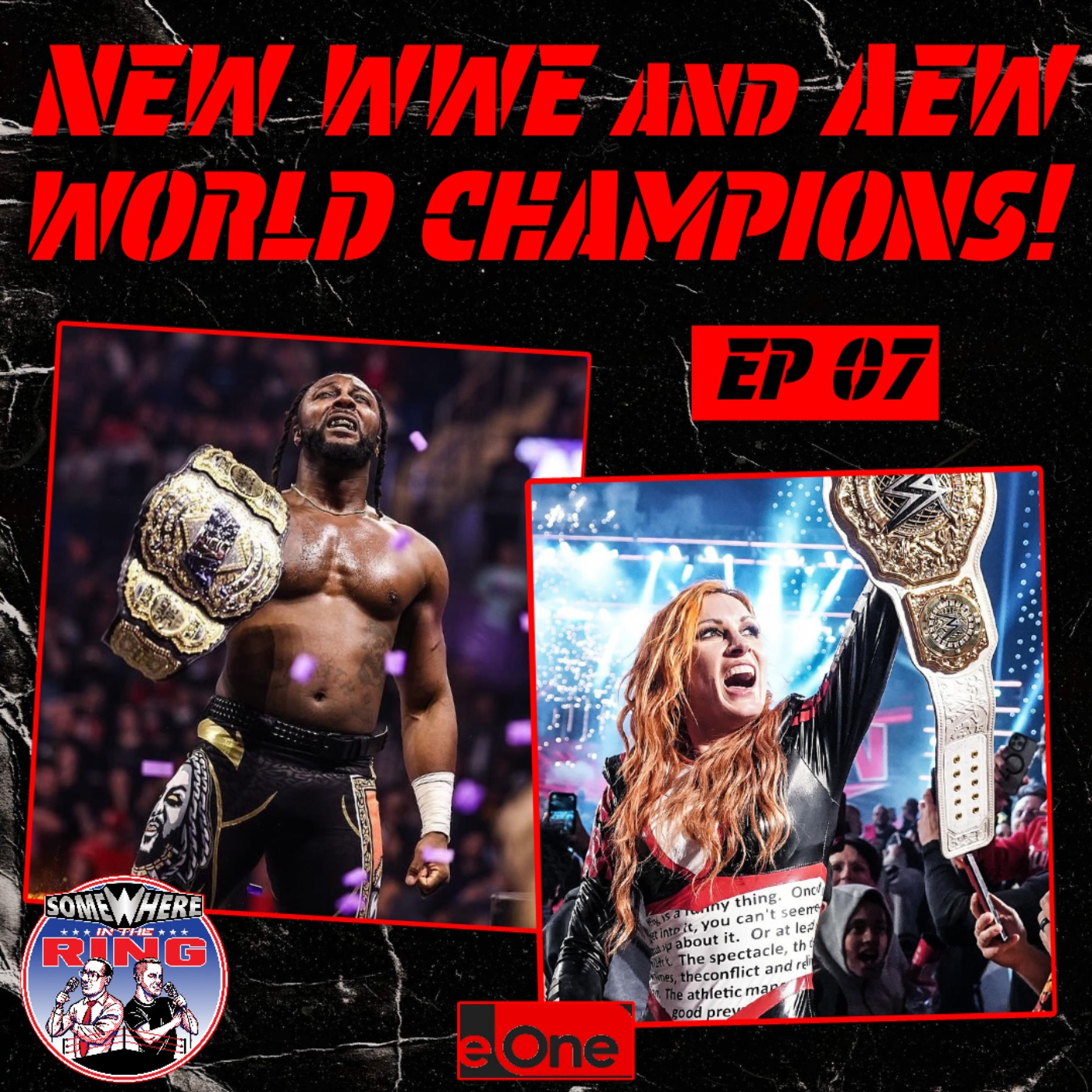 New WWE and AEW World Champions!
