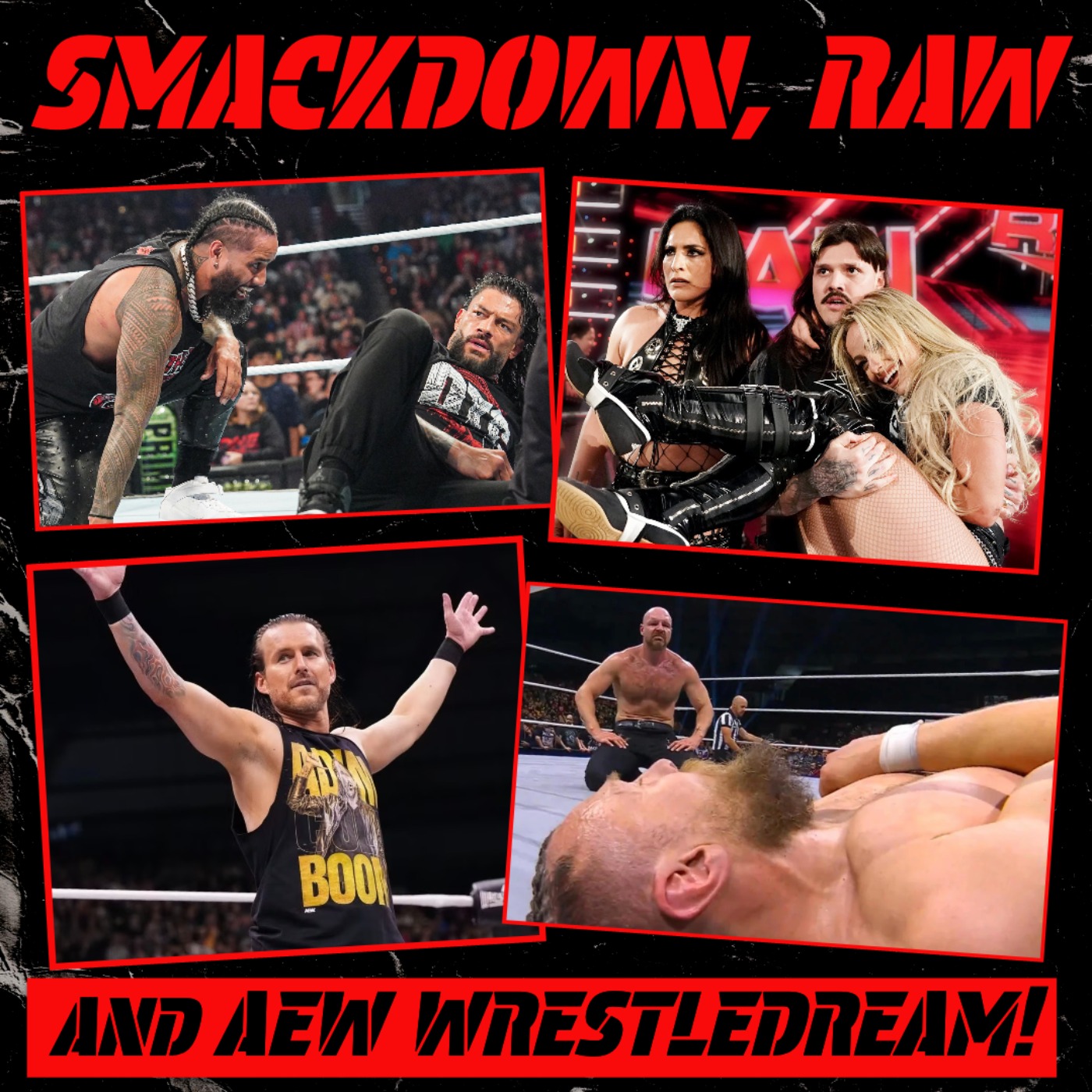 WWE Smackdown, Raw & AEW Wrestledream!