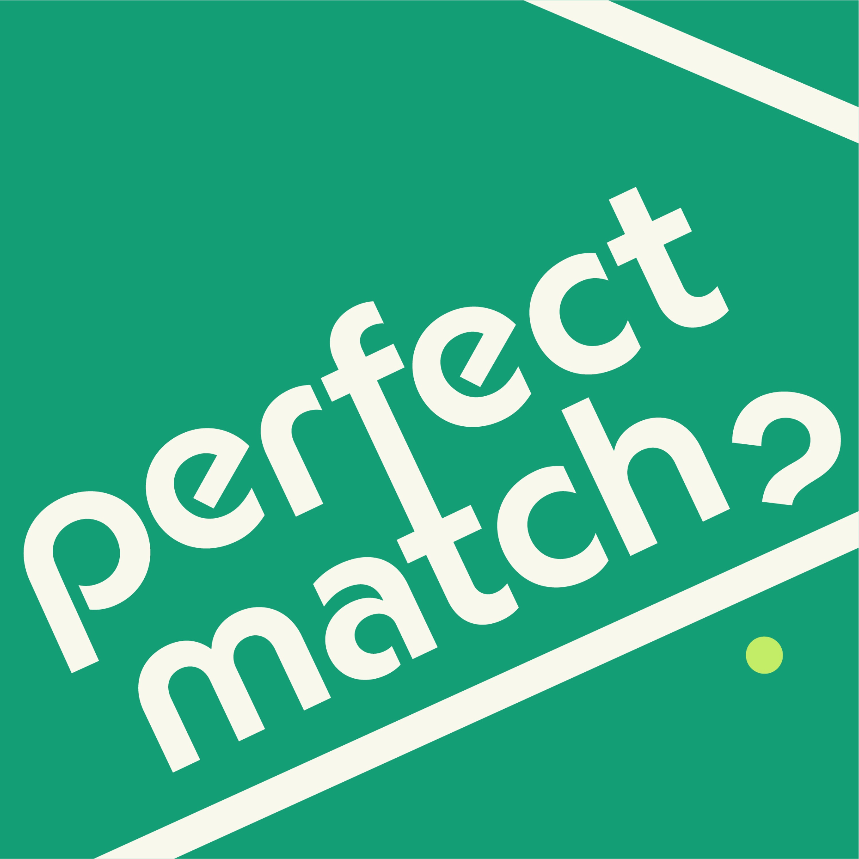 Perfect Match?