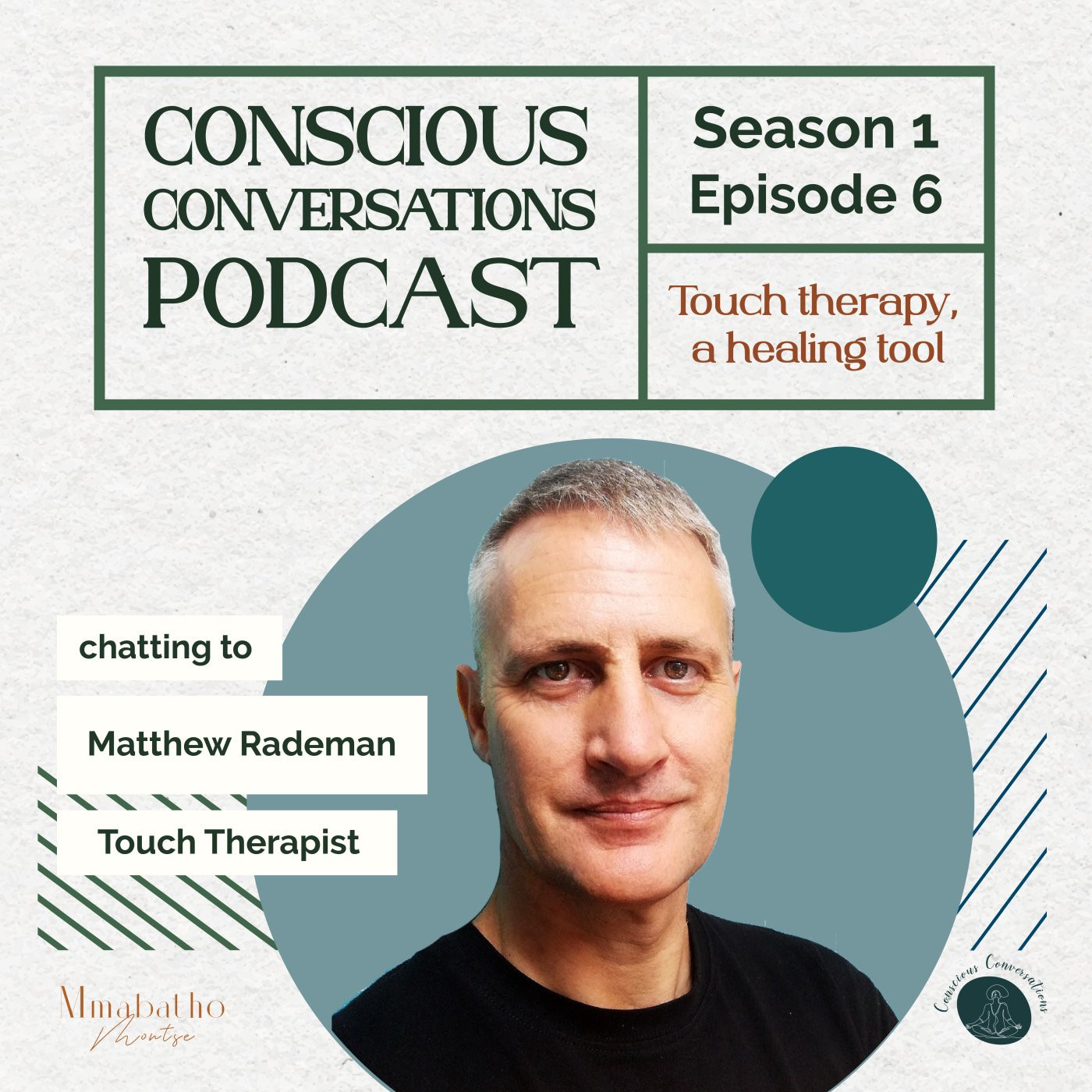 Conscious Conversations with Mmabatho Montse