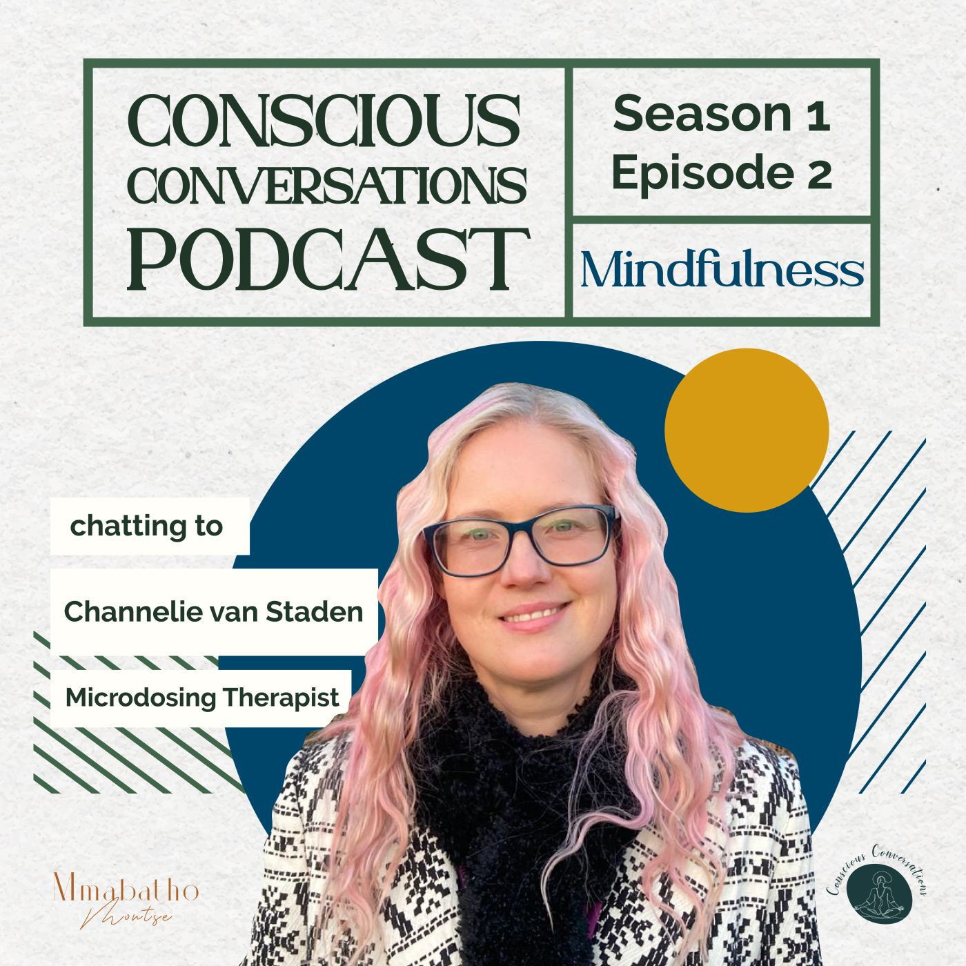 Conscious Conversations with Mmabatho Montse