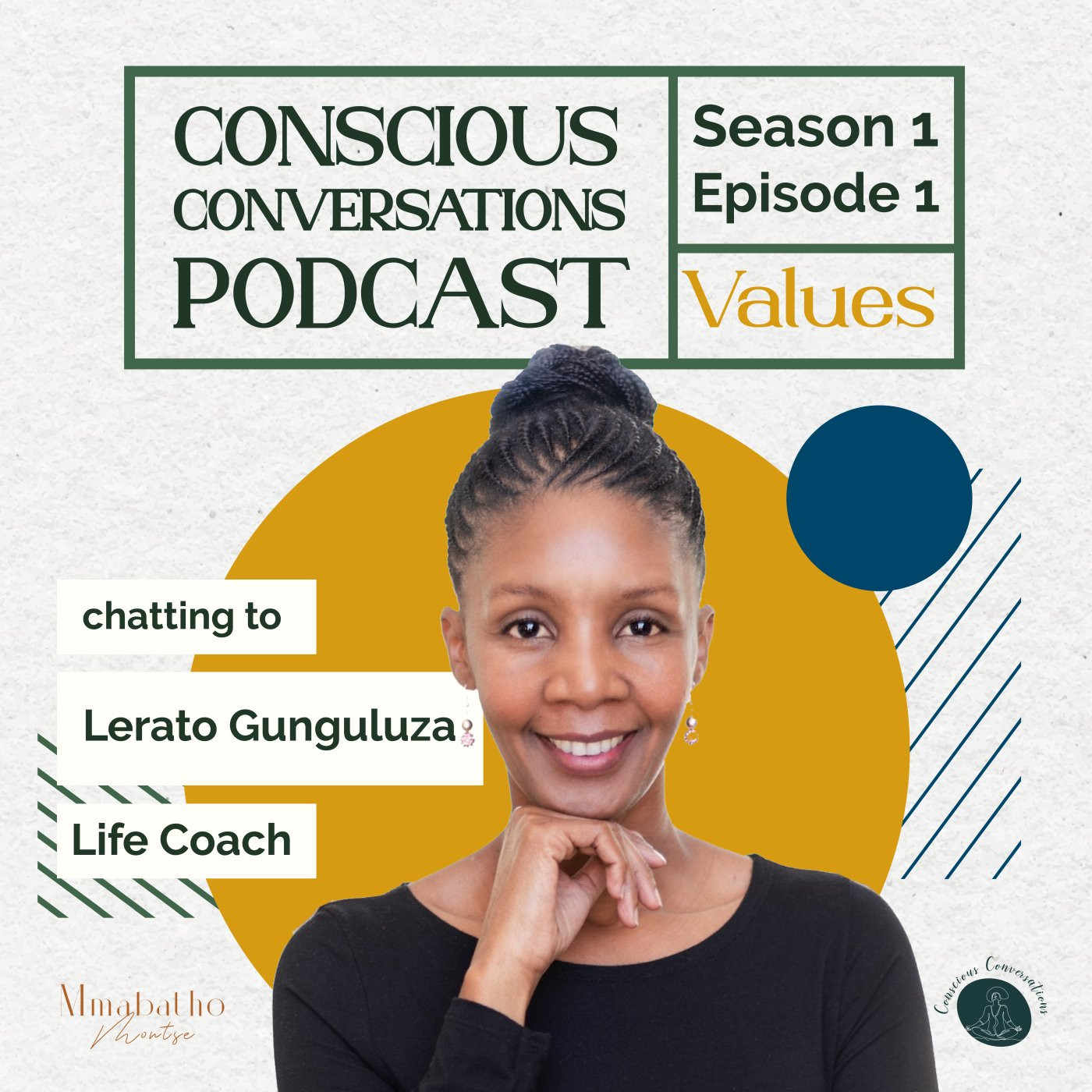 Conscious Conversations with Mmabatho Montse