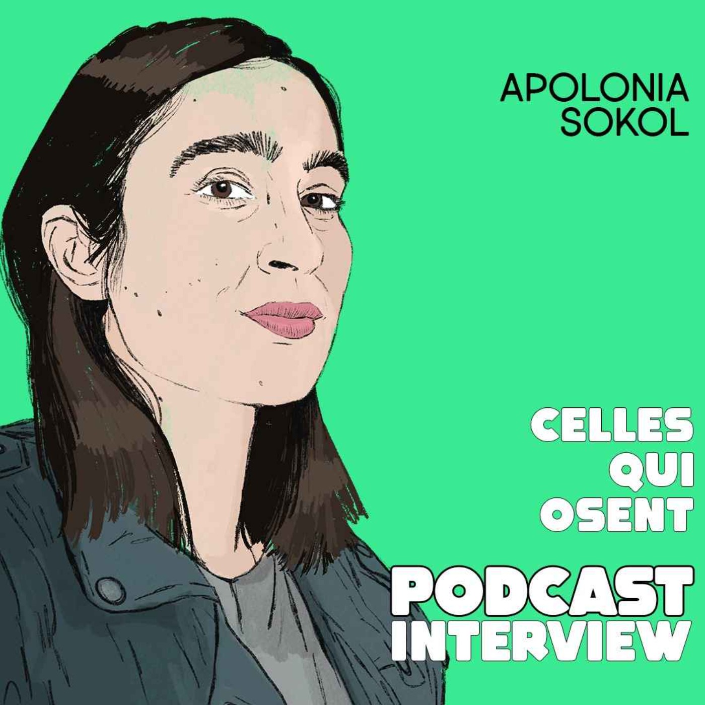 cover art for Episode 15 : Apolonia Sokol - la vie, l'art et l'audace