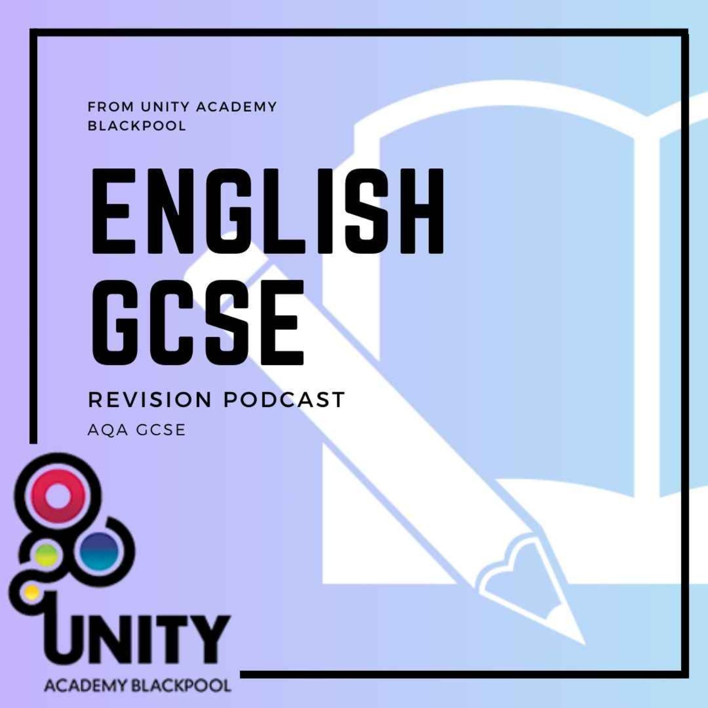 Unity Academy - English GCSE Revision