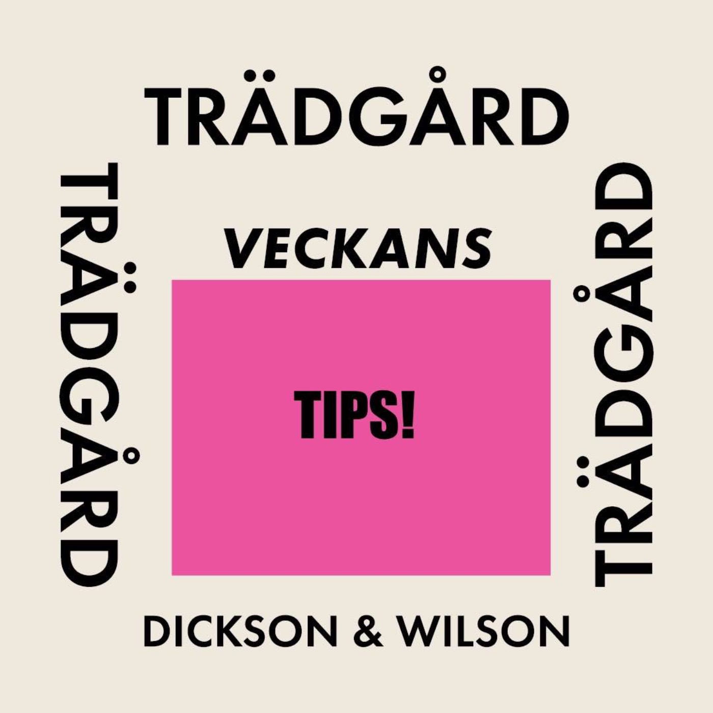 Dickson & Wilson Tipsar!