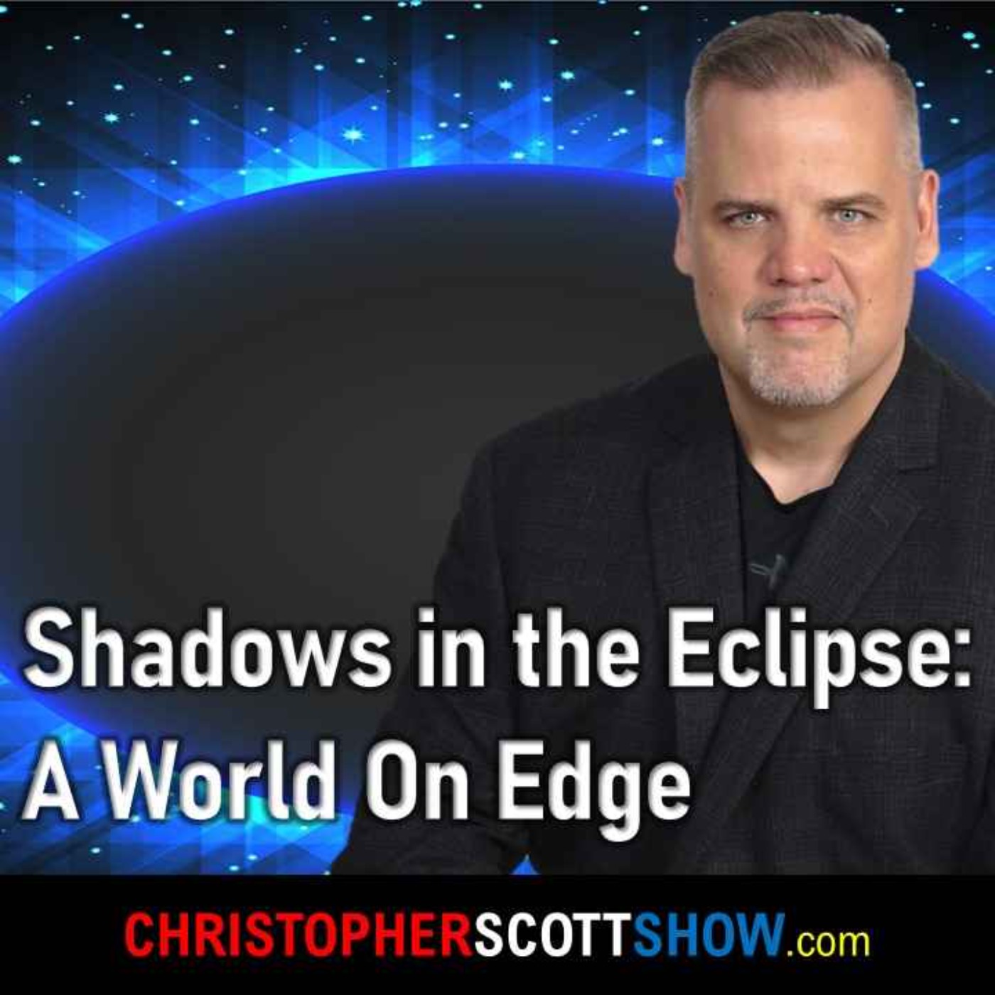 Shadows in the Eclipse: A World On Edge