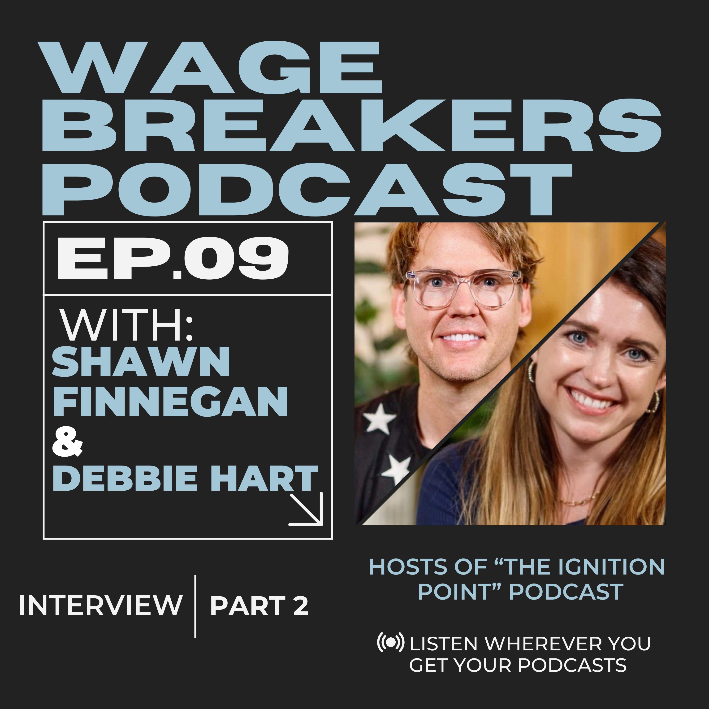 Wage Breakers Podcast