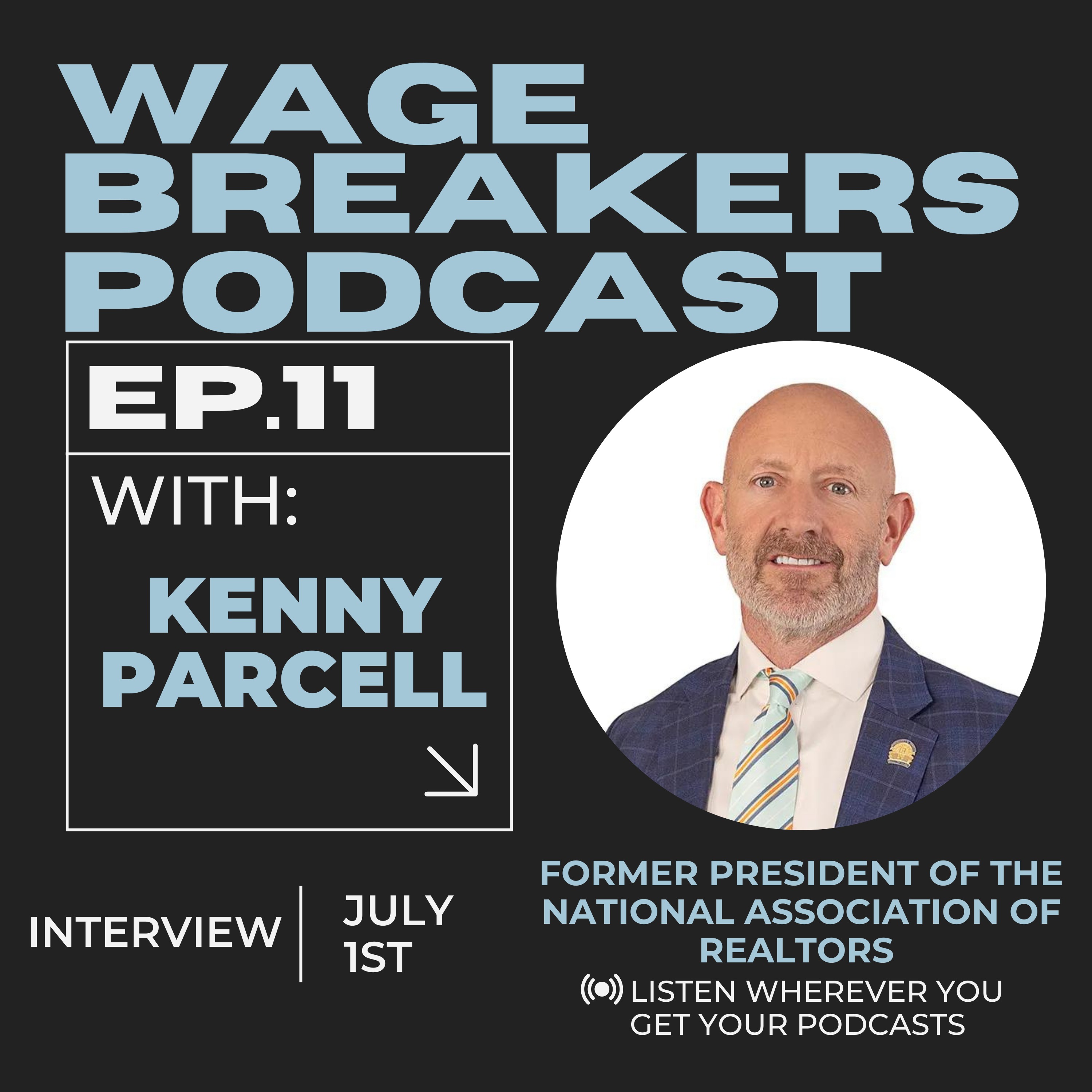 Episode 11 with Kenny Parcell