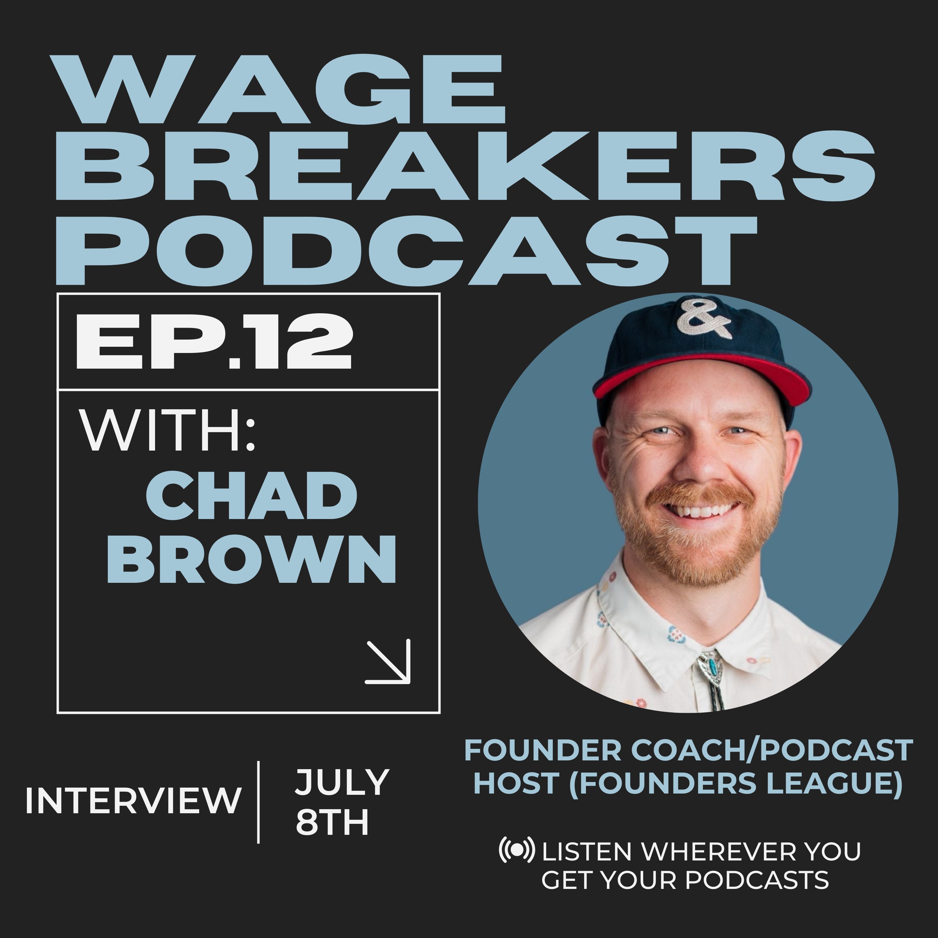 Episode 12 with Chad Brown