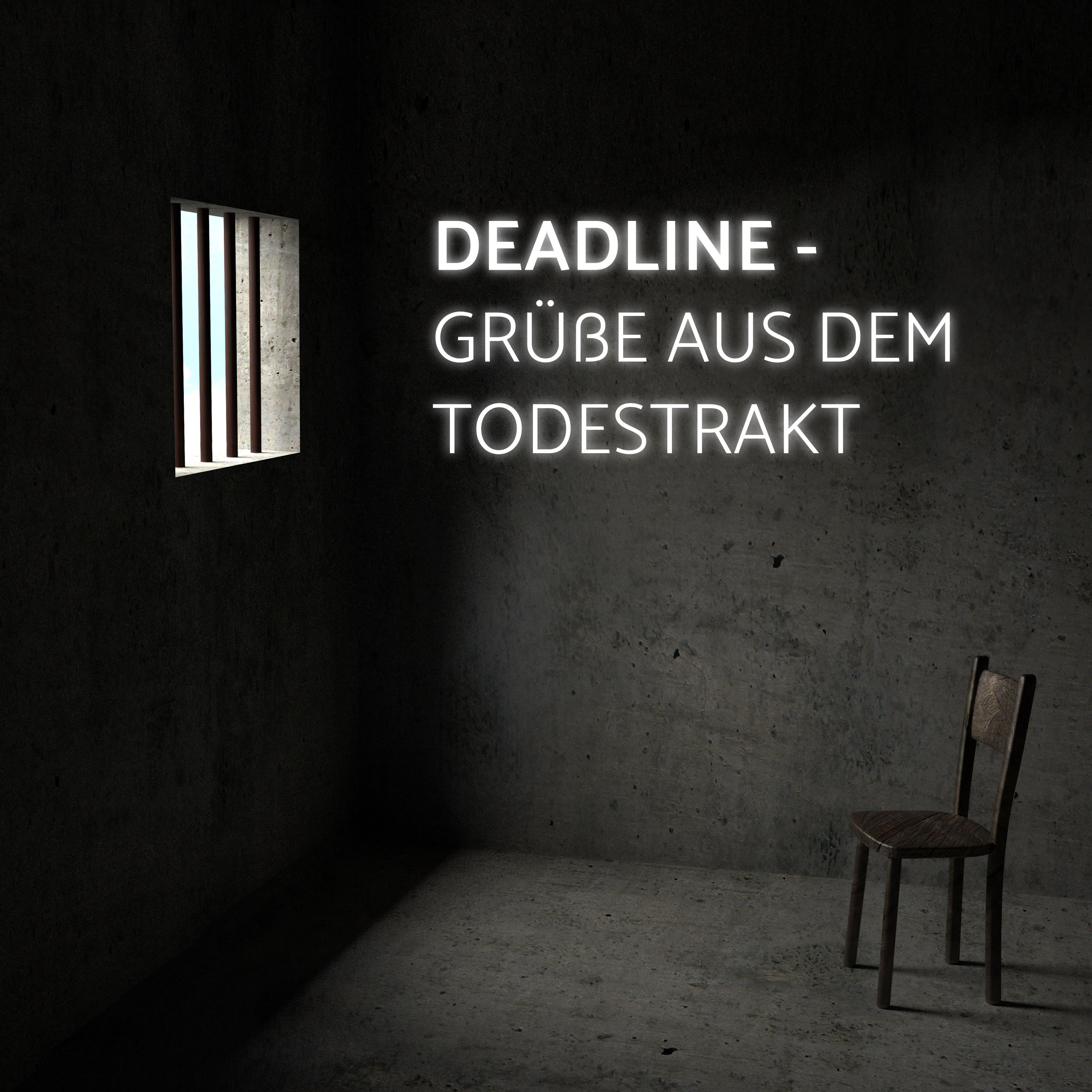 Deadline - Grüße aus dem Todestrakt