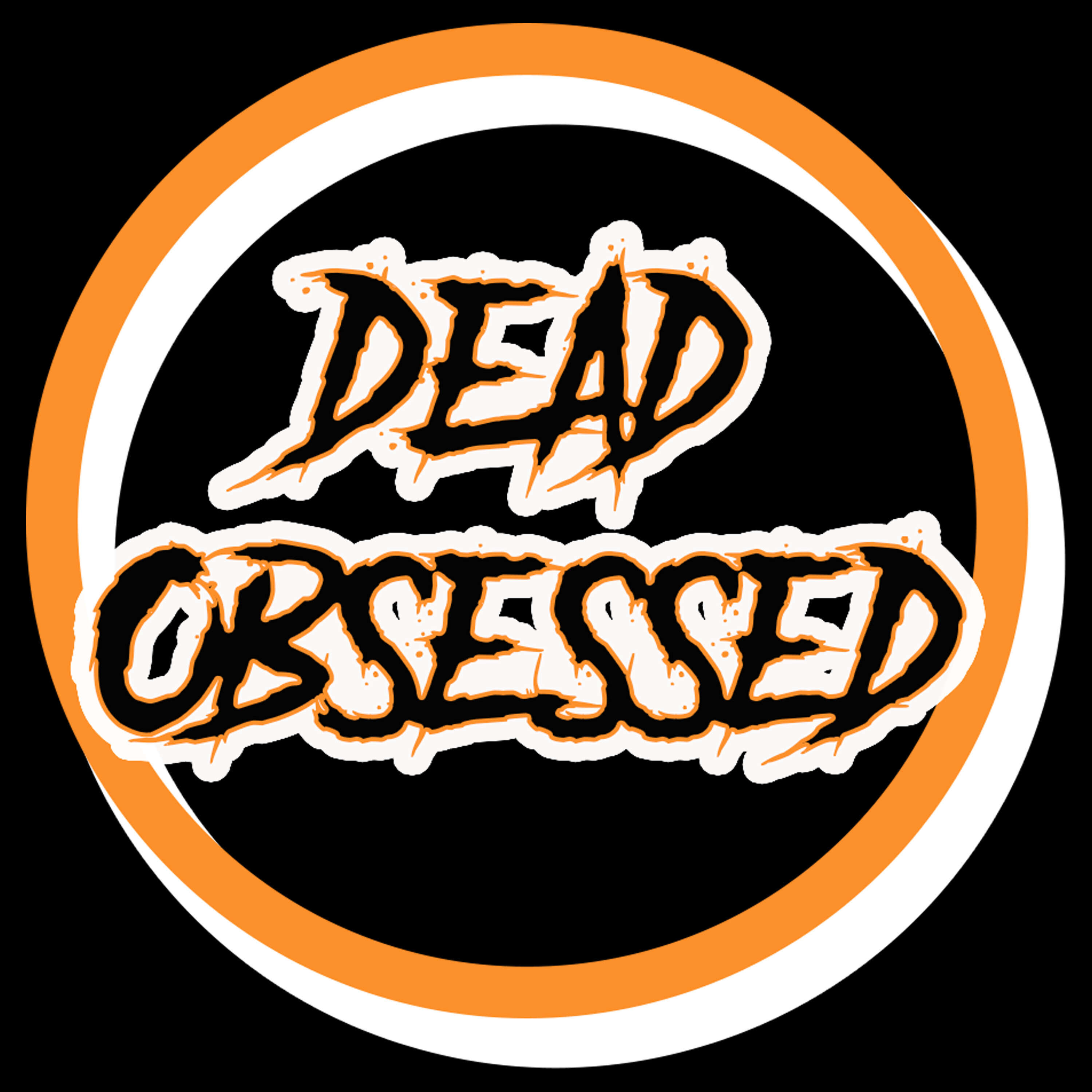 Dead Obsessed