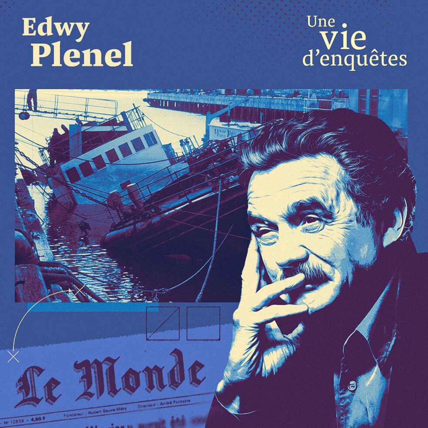 Edwy Plenel, une vie d’enquêtes - la suite