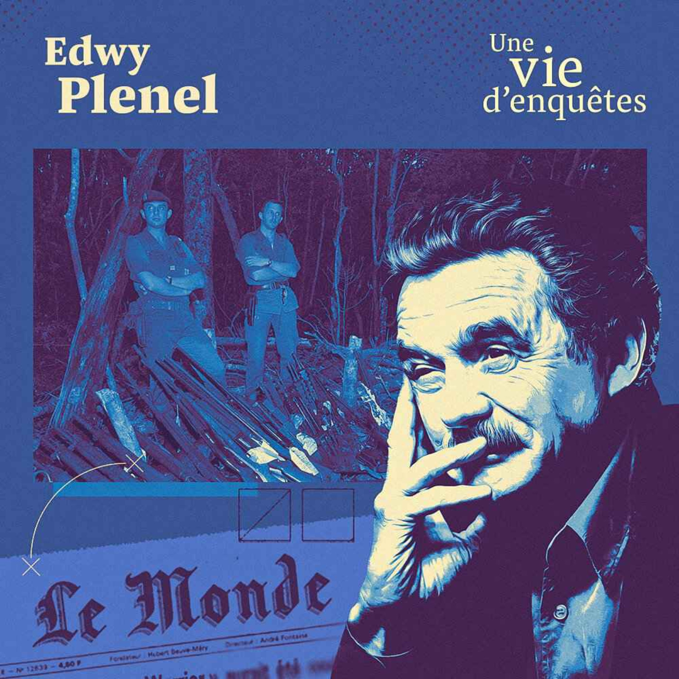Edwy Plenel, une vie d’enquêtes - la suite