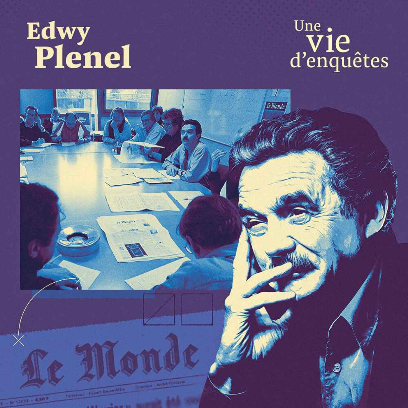 Edwy Plenel, une vie d’enquêtes - la suite