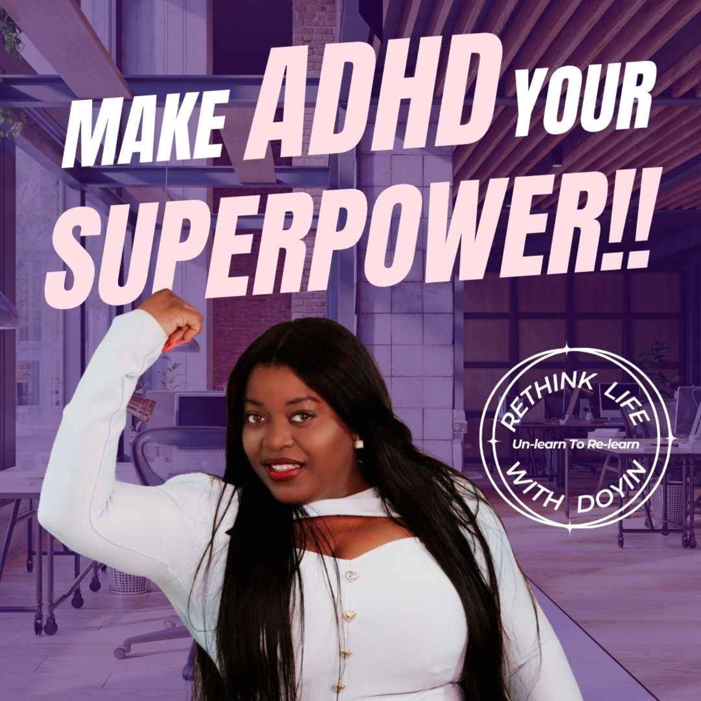 Make ADHD your SUPERPOWER! episode artwork